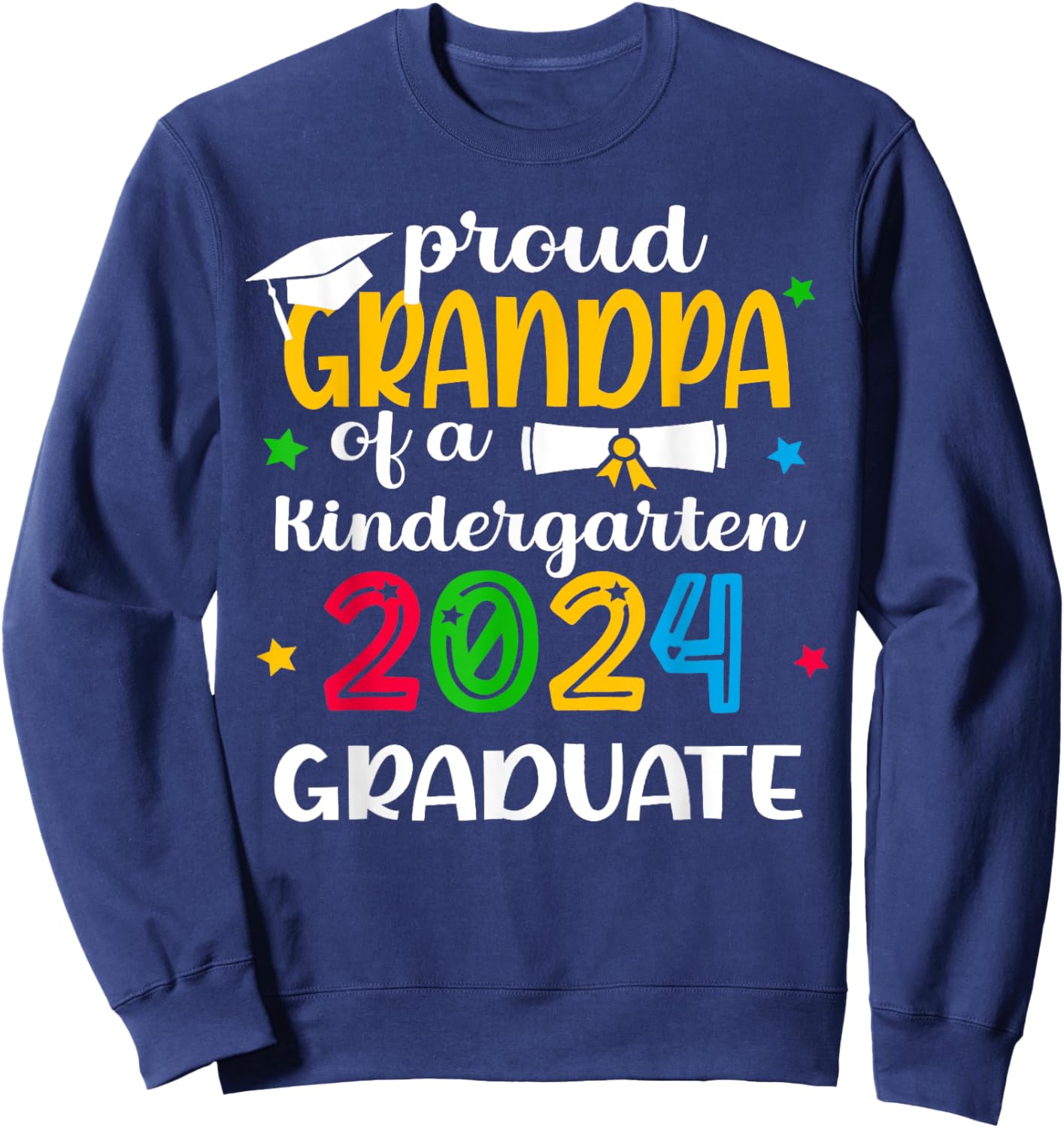 Proud Grandpa of Kindergarten Graduate 2024 Graduation Sweatshirt - Sweatshirt | Navy