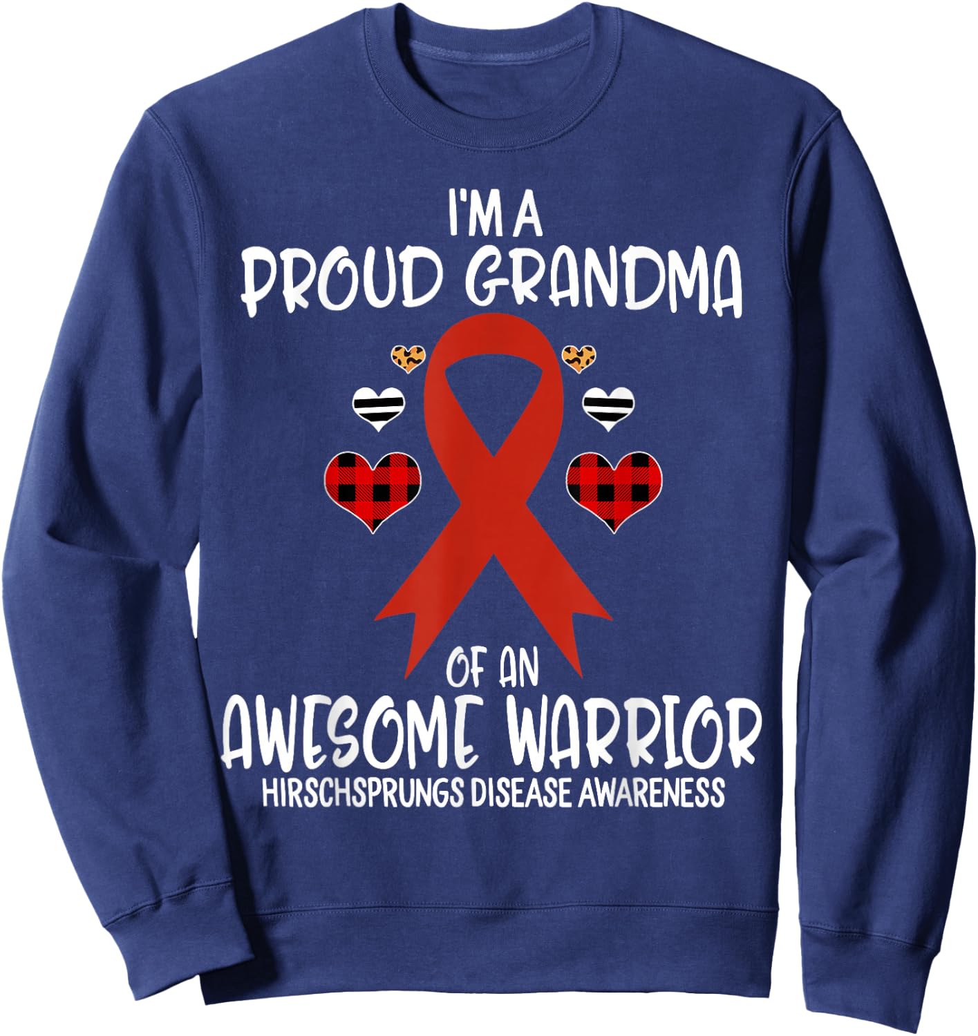 Hirschsprungs Disease Awareness I'm Proud Grandma of Awesome Sweatshirt - Sweatshirt | Navy