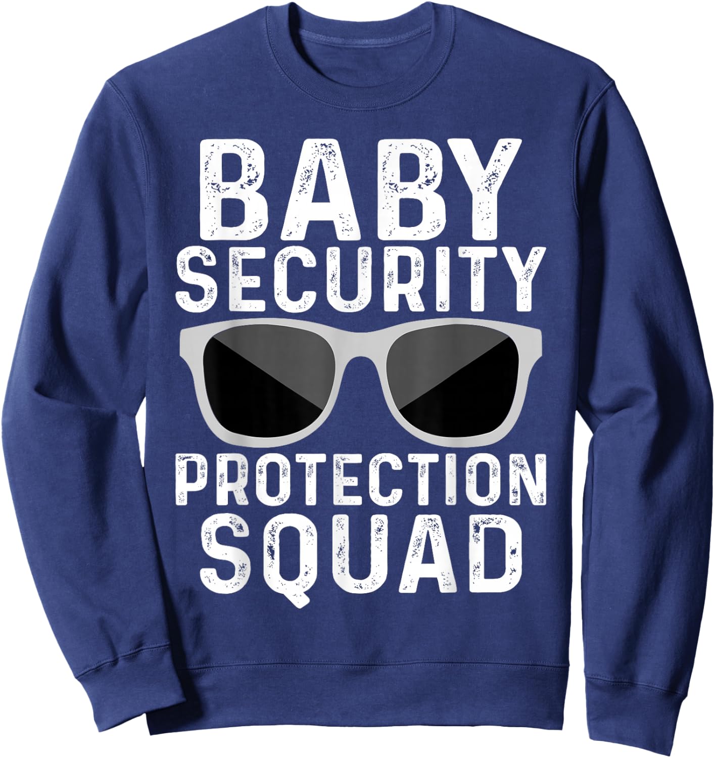Baby Security Protection Squad Toddler Family Sweatshirt - Sweatshirt | Navy