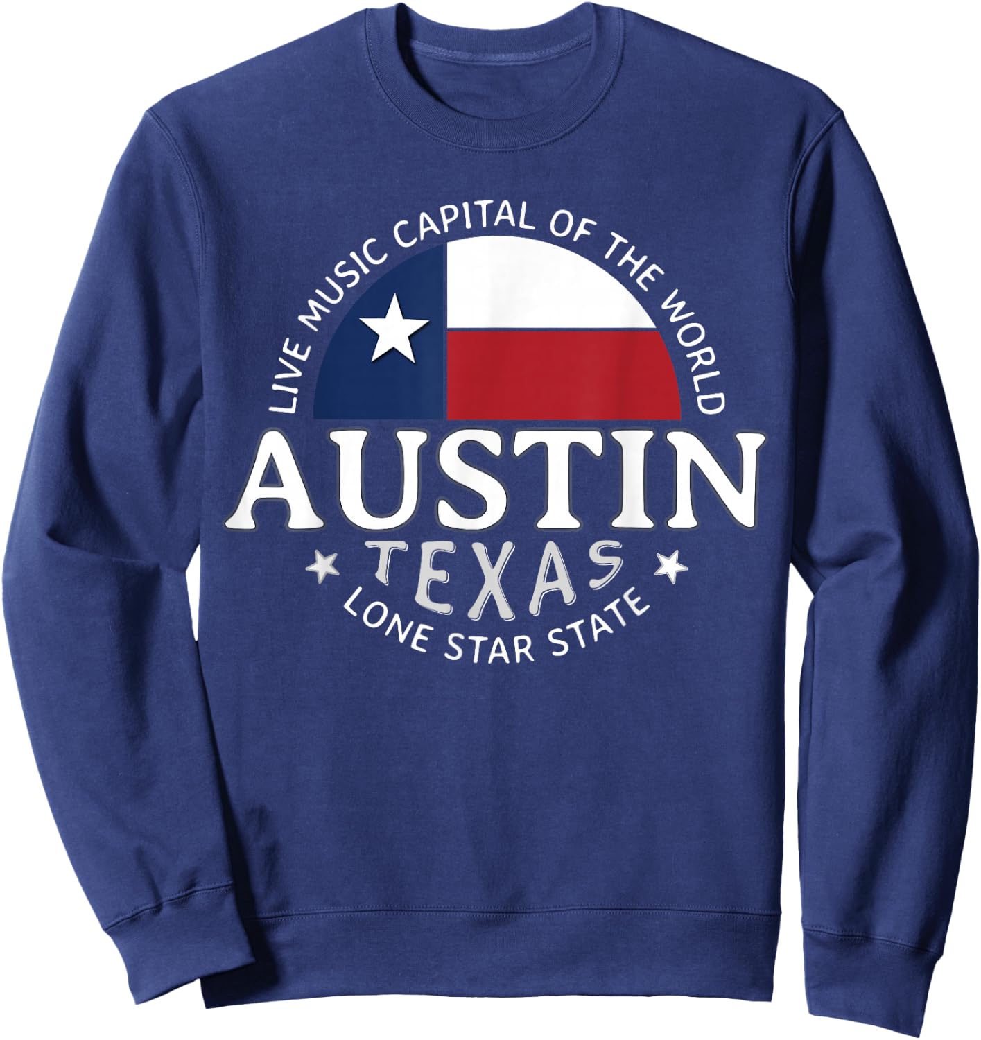 Austin Texas The Live Music Capital of the World Souvenir Sweatshirt - Sweatshirt | Navy