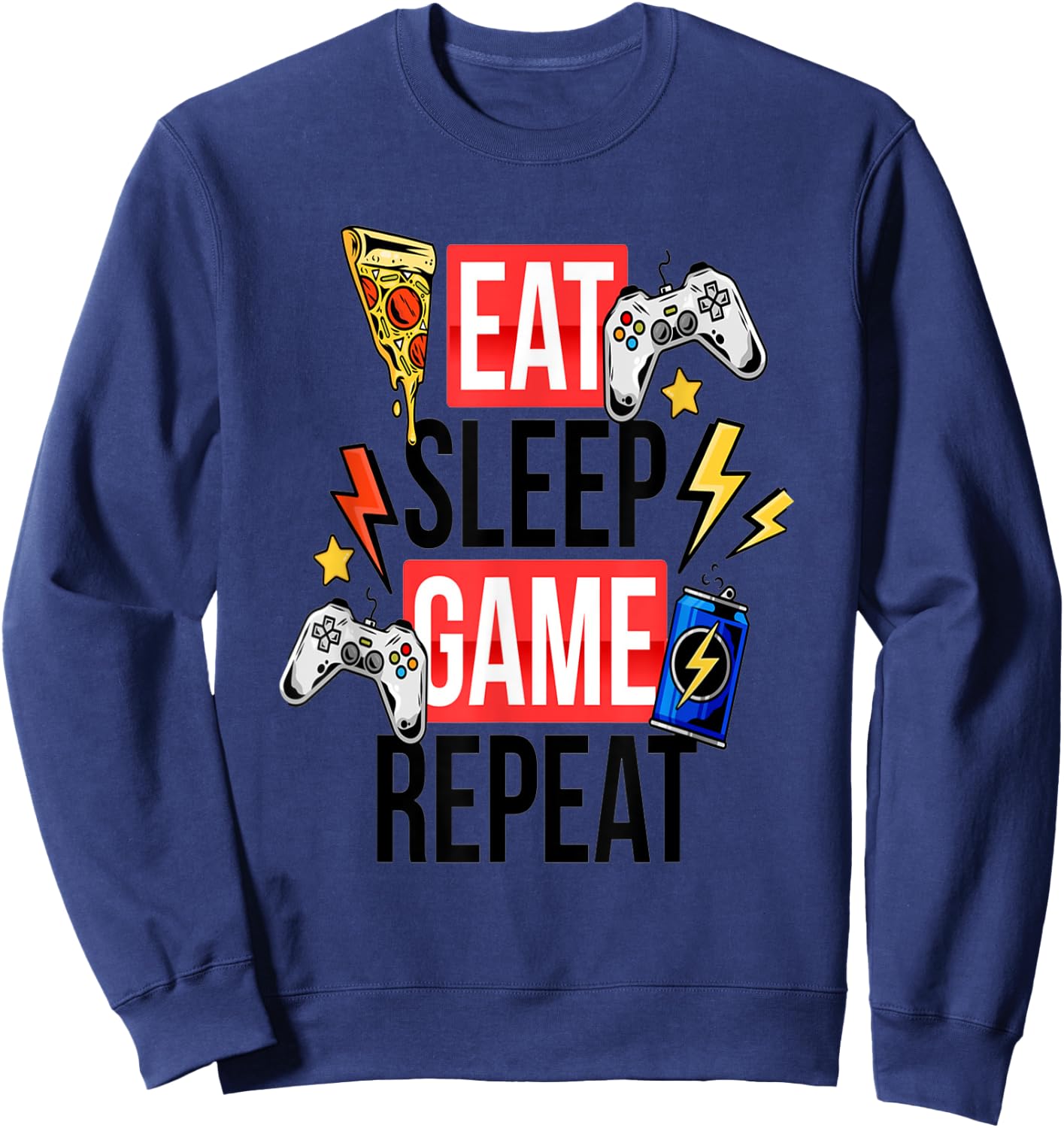 Funny Eat Sleep Game Repeat for Video Games Lovers Sweatshirt - Sweatshirt | Navy