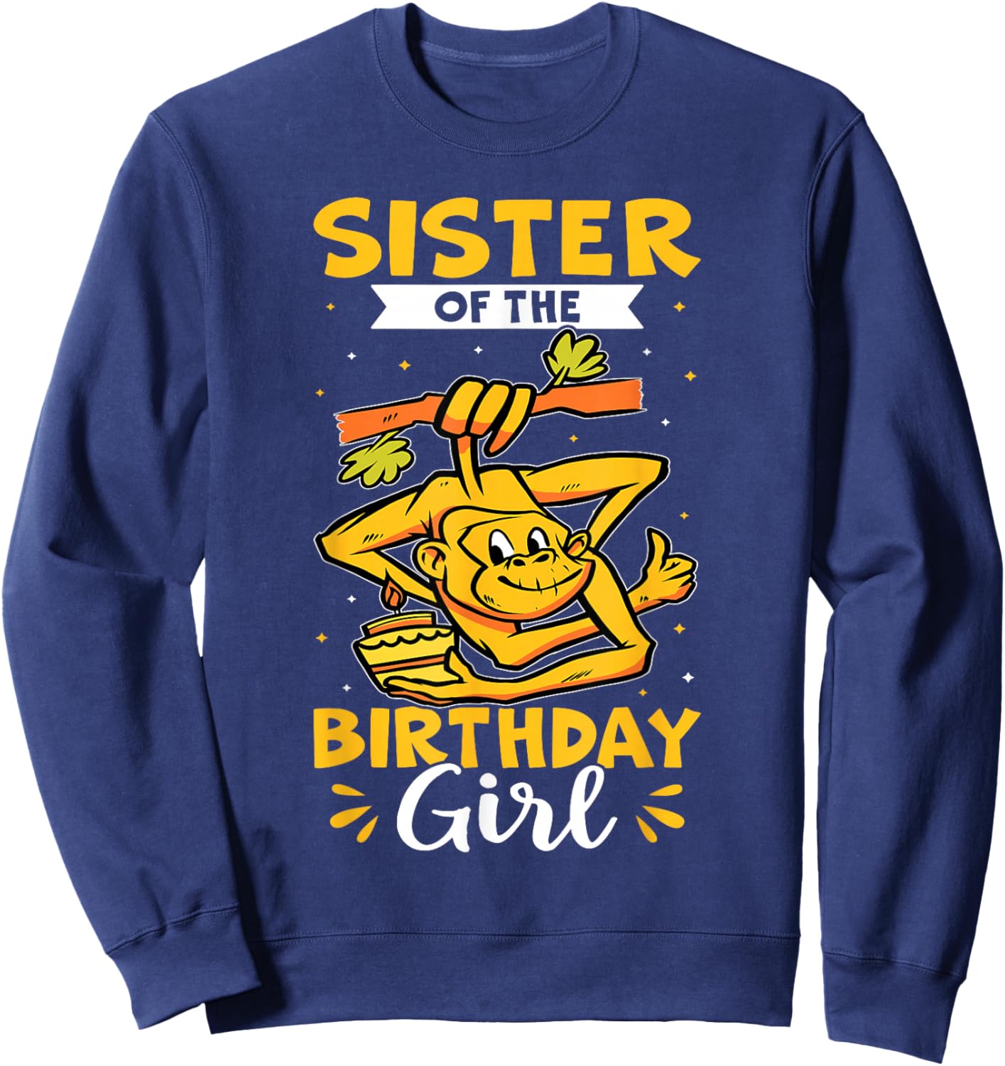 Sister Of The Birthday Girl Monkey Sweatshirt - Sweatshirt | Navy
