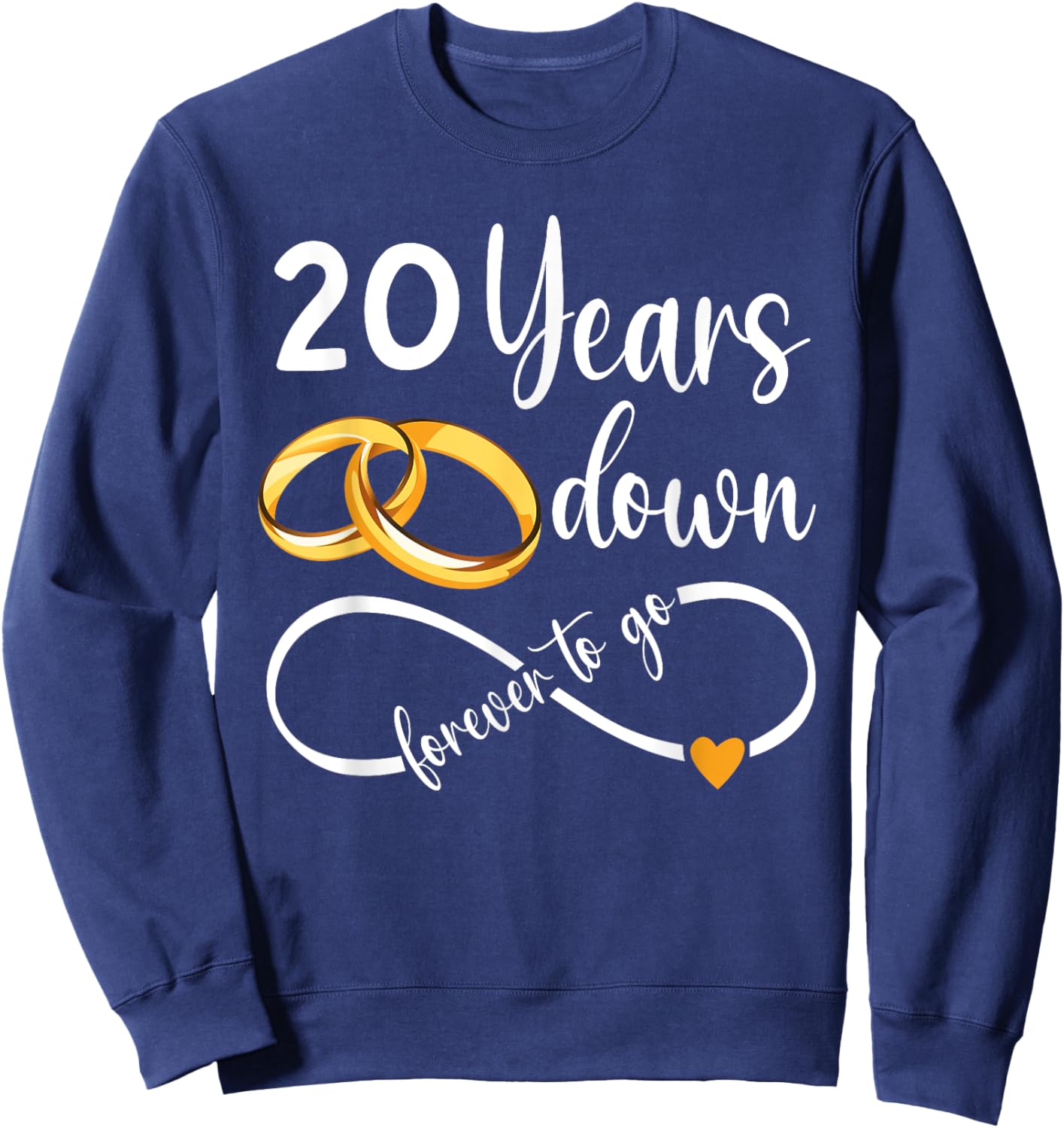 20 Years Down Forever To Go Couple 20th Wedding Anniversary Sweatshirt - Sweatshirt | Navy