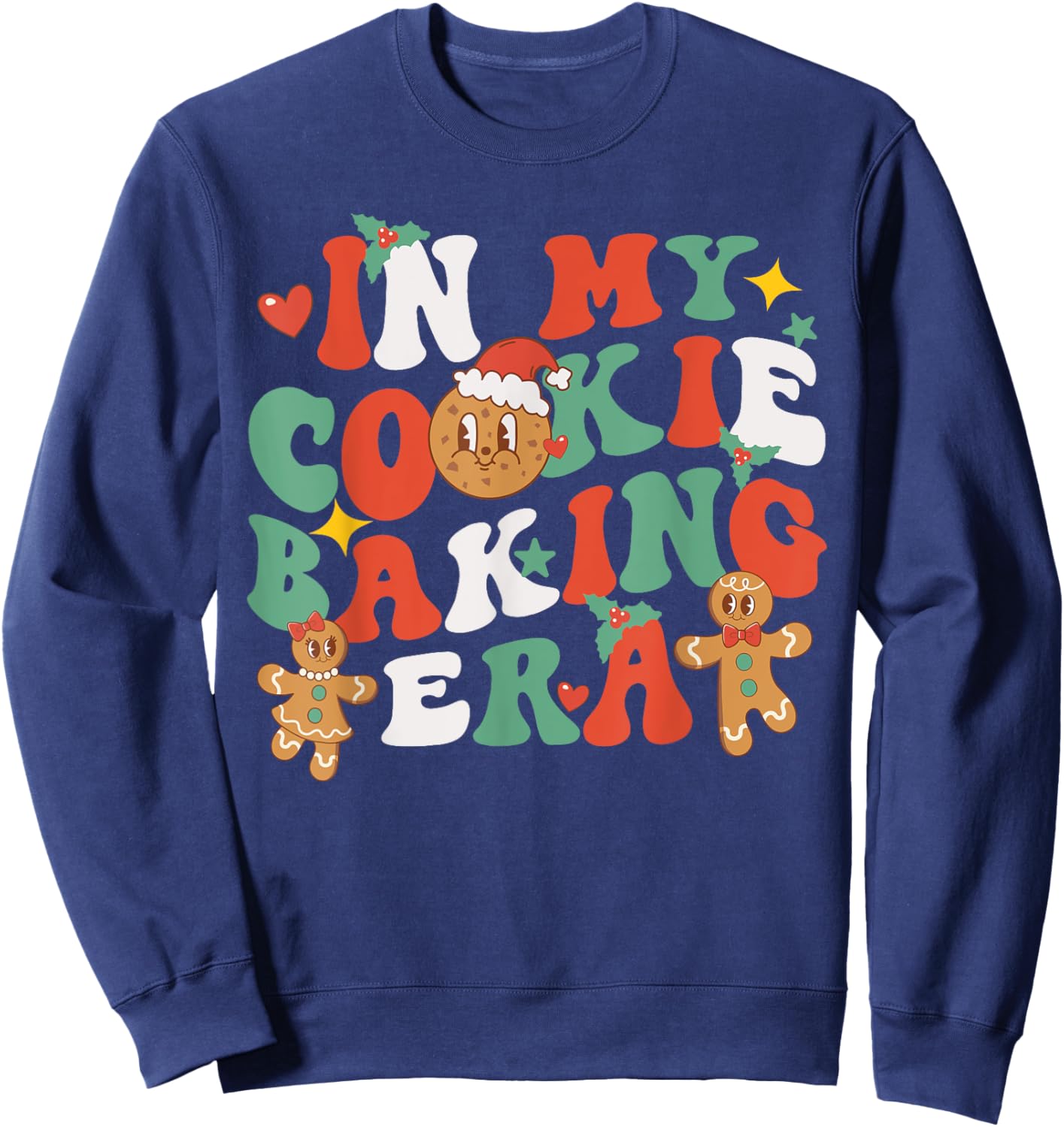 In My Cookie Baking Era Funny Holiday Baker Groovy Retro Sweatshirt - Sweatshirt | Navy