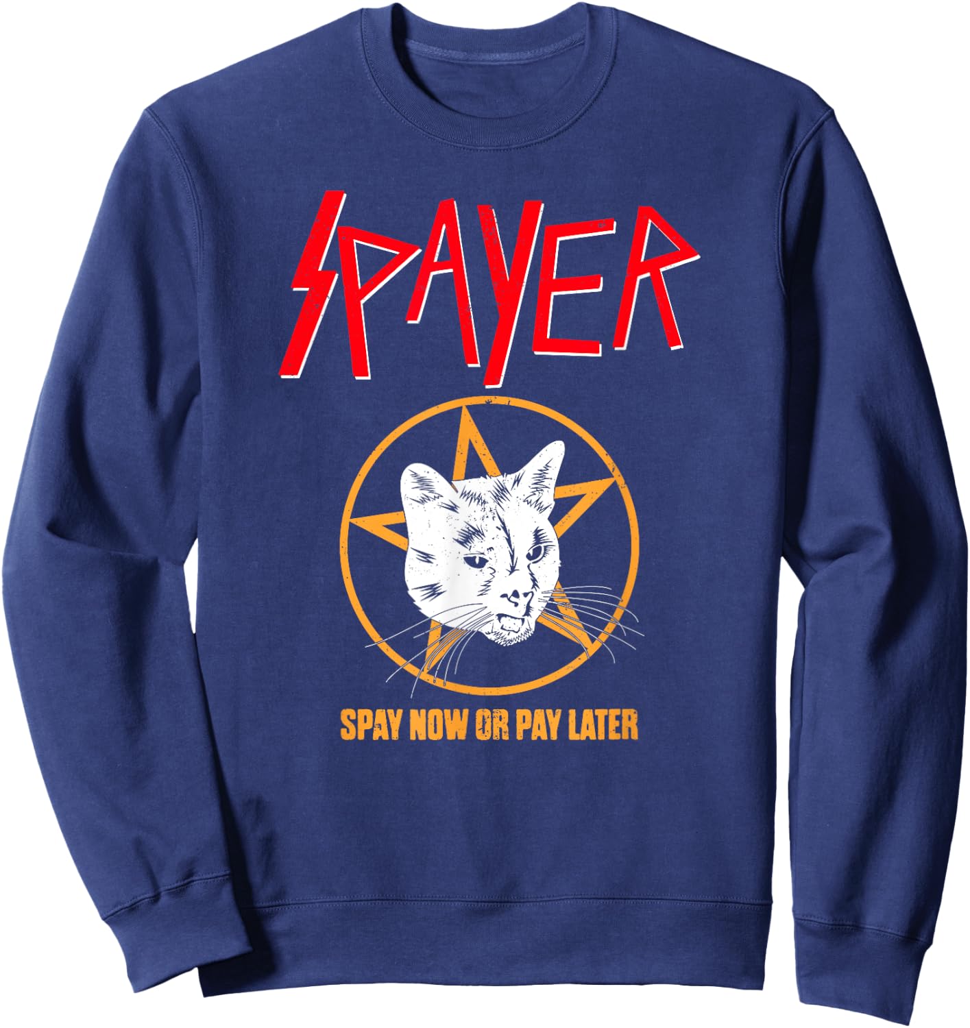 Vintage Rock Spayer Cat Kitten Pun Mom Dad Gift Shirt Men Women Girls Kids Sweatshirt - Sweatshirt | Navy