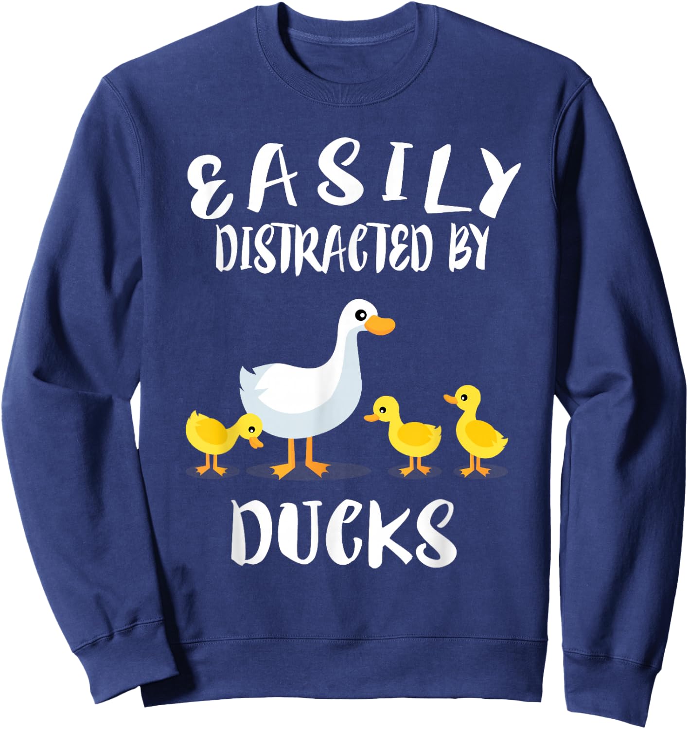 Easily Distracted By Ducks Animal Sweatshirt - Sweatshirt | Navy