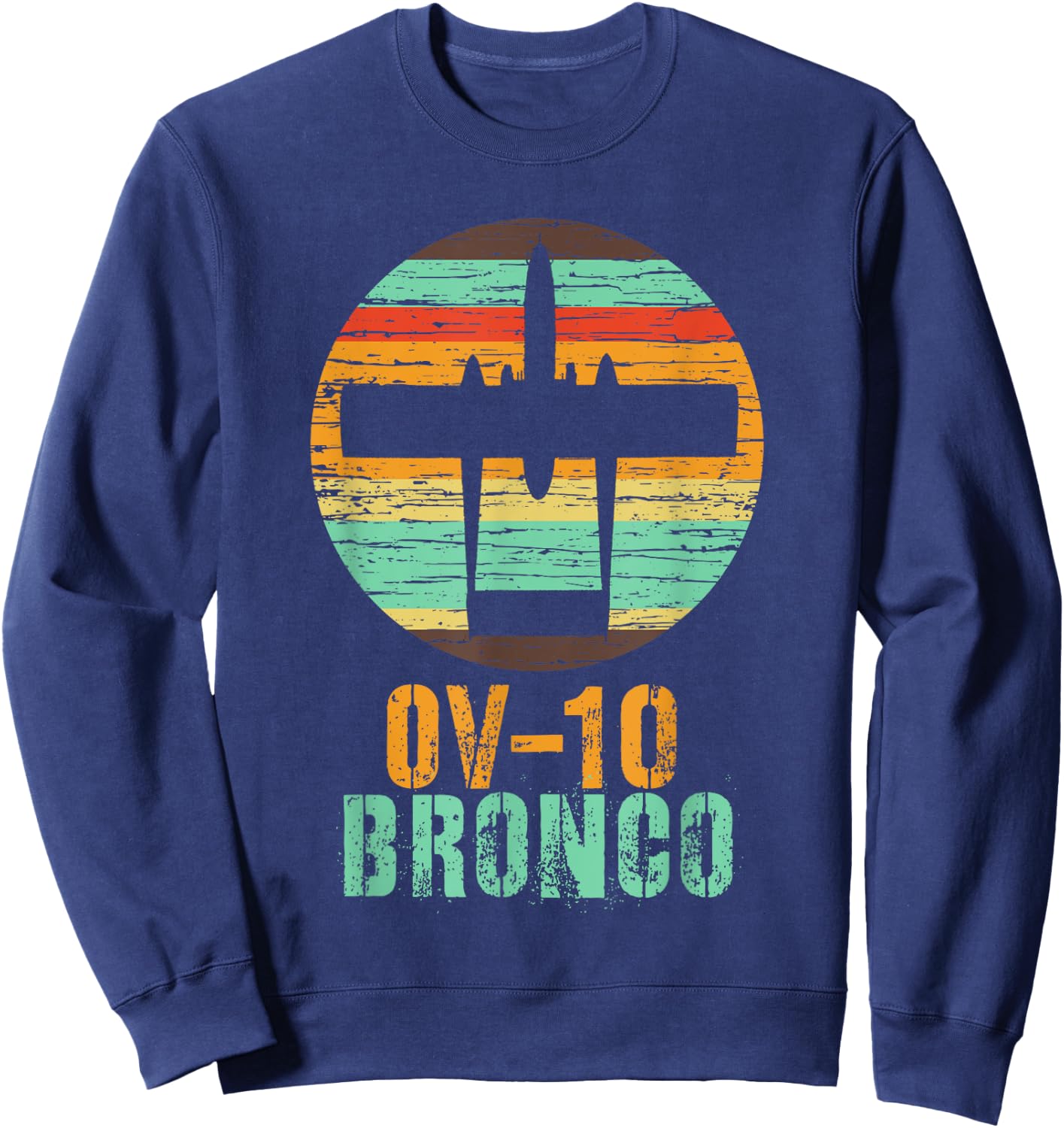 Vintage OV-10 Bronco Military Aviation Shirt Sweatshirt - Sweatshirt | Navy