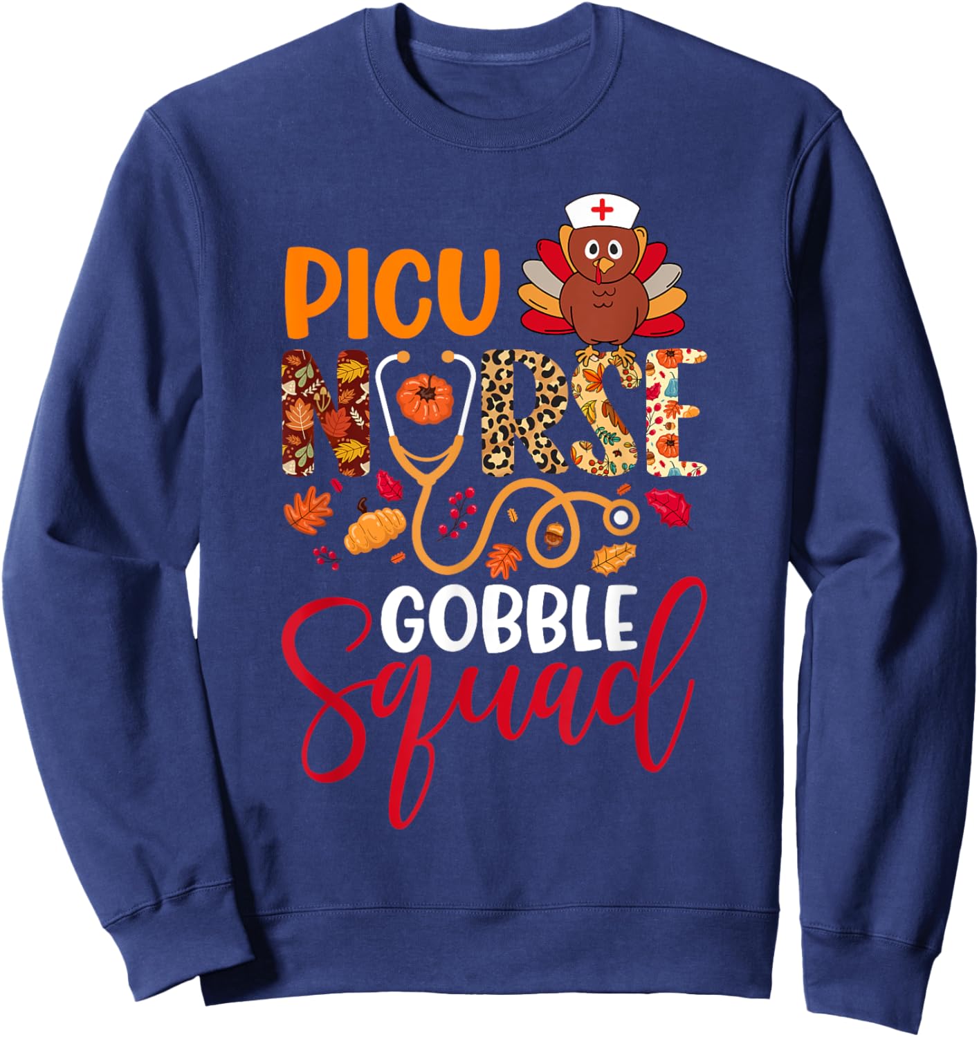 PICU Nurse Gobble Squad Thanksgiving Leopard Matching Family Sweatshirt - Sweatshirt | Navy