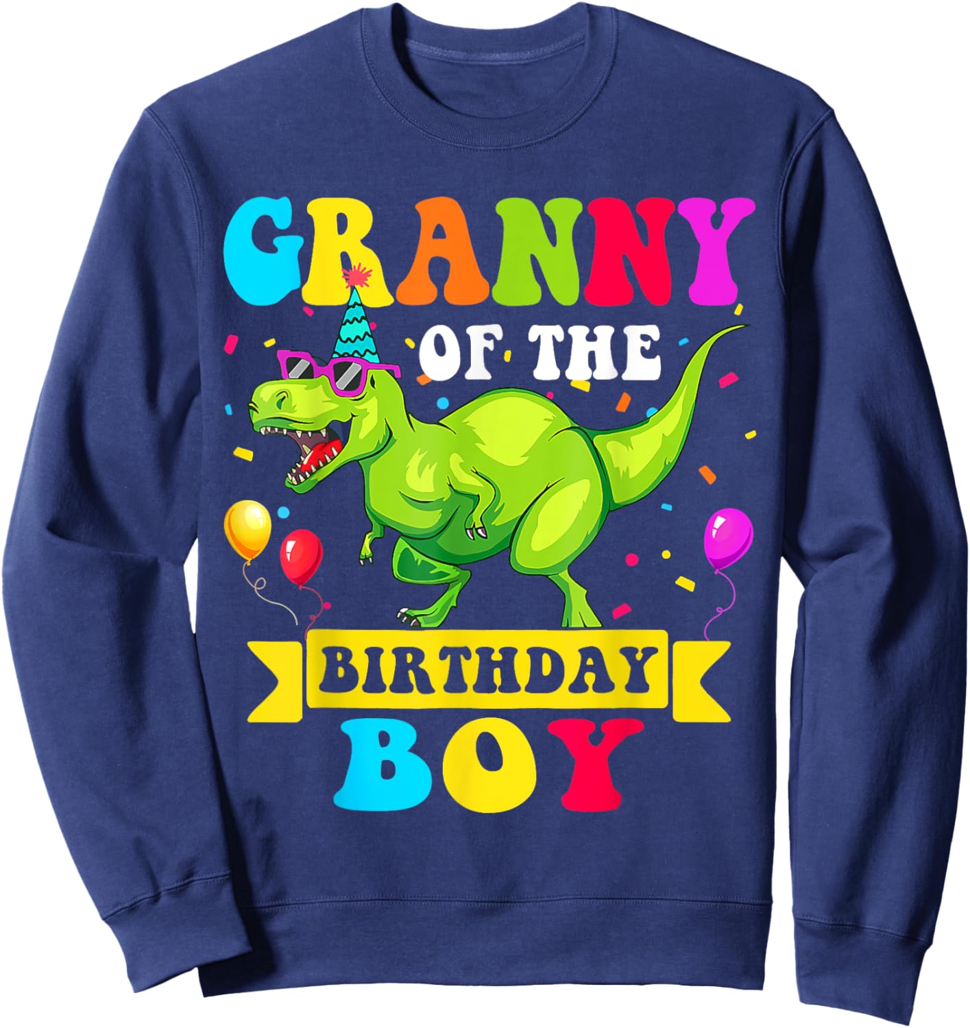 Granny of the Birthday Boy Dinosaur Raptor Funny Sweatshirt - Sweatshirt | Navy