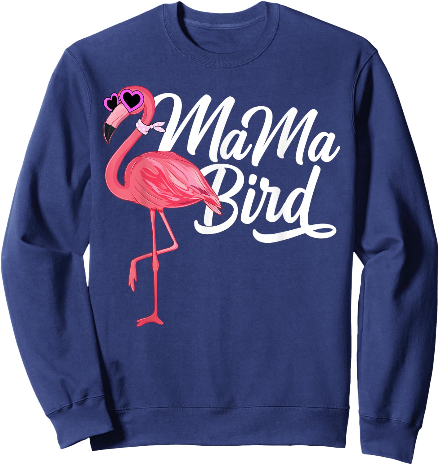 Flamingo Theme Birthday Gift - Mama Bird Flamingo Mom Sweatshirt - Sweatshirt | Navy