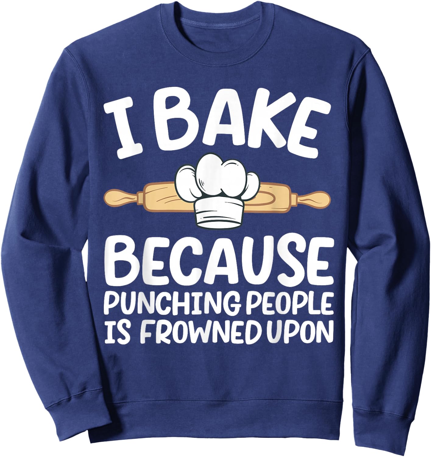 Funny Baking Design Women Pastry Chef Baking Baker Sweatshirt - Sweatshirt | Navy