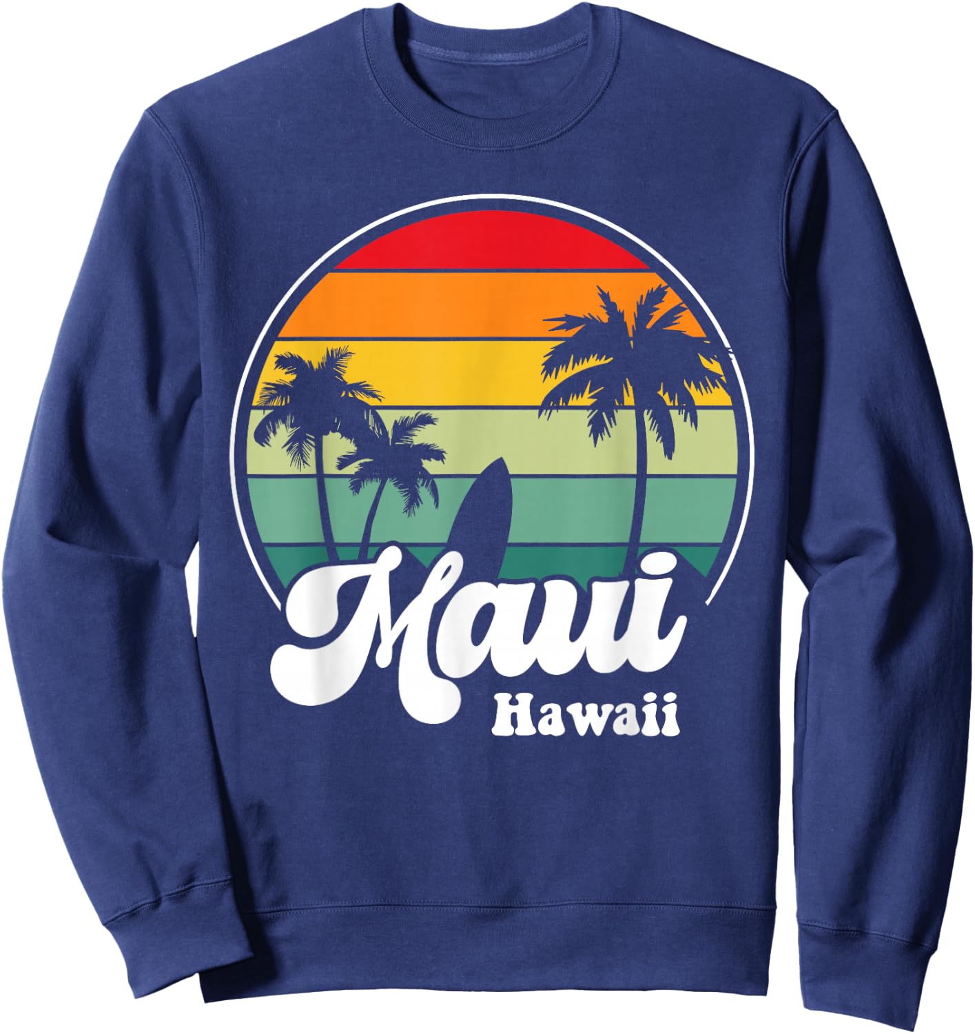 Maui Hawaii Beach Surfing Souvenir Surfboard Retro Sweatshirt - Sweatshirt | Navy