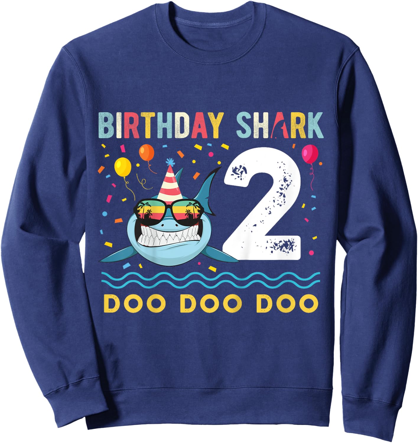 2 Year Old Birthday Boy Girl Shark Boys and Girls Sweatshirt - Sweatshirt | Navy