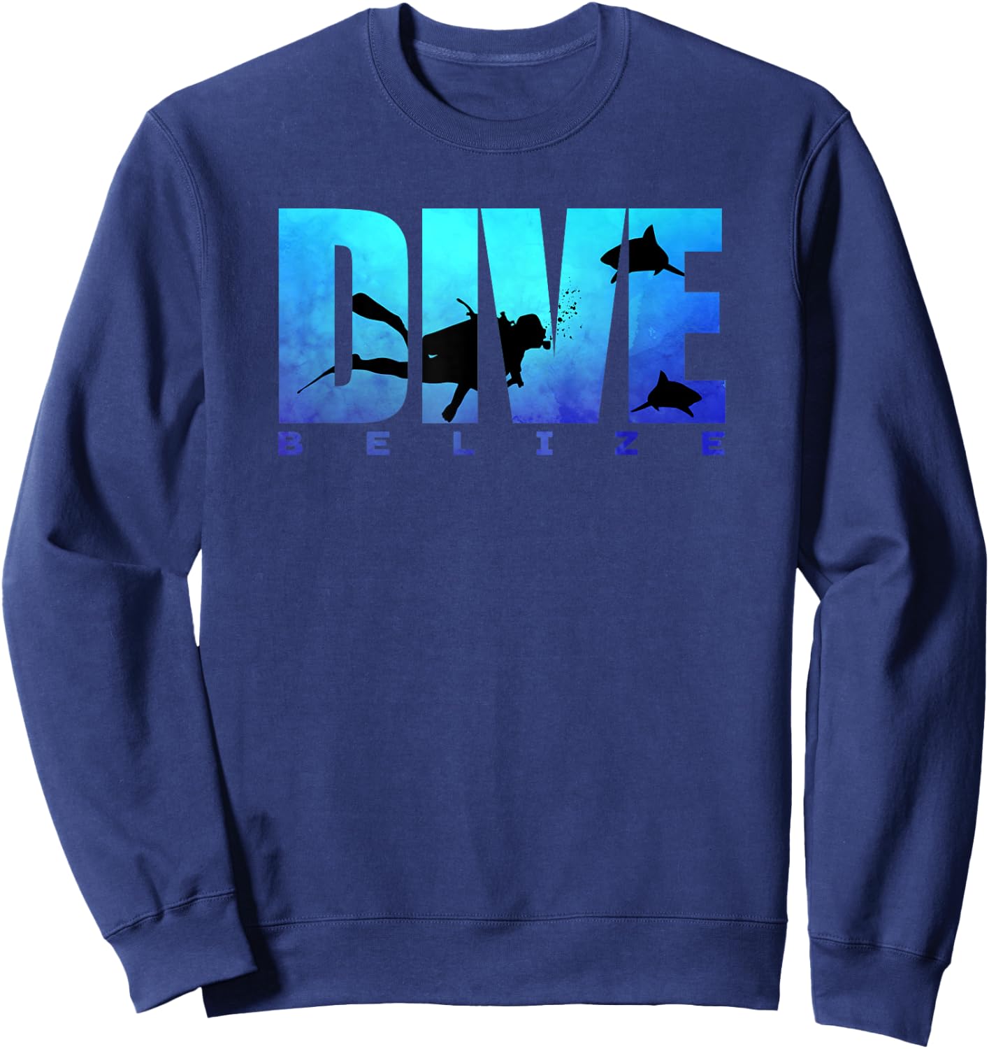 DIVE BELIZE Sharks Scuba Diver Reef Freediving Snorkeling Sweatshirt - Sweatshirt | Navy