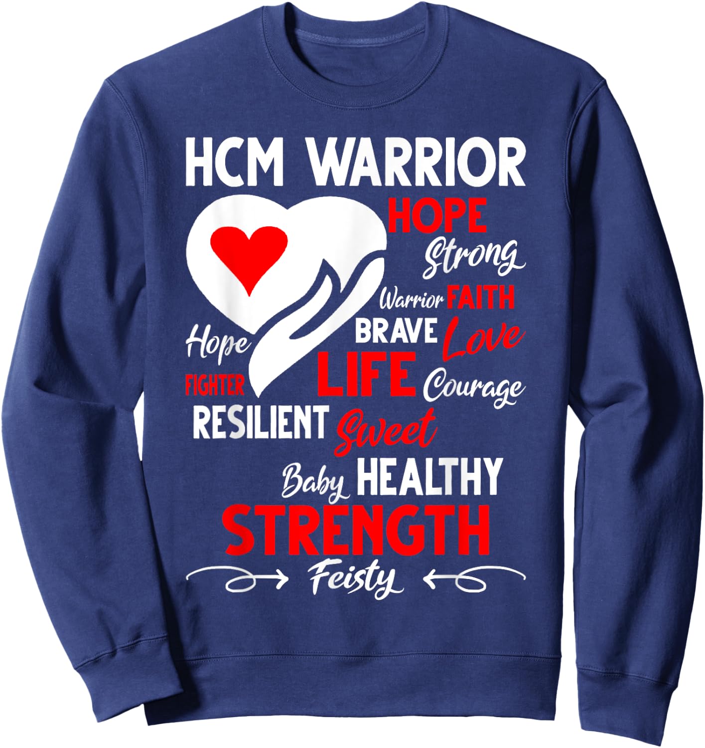 Hypertrophic Cardiomyopathy Raising Awareness HCM Warrior Sweatshirt - Sweatshirt | Navy