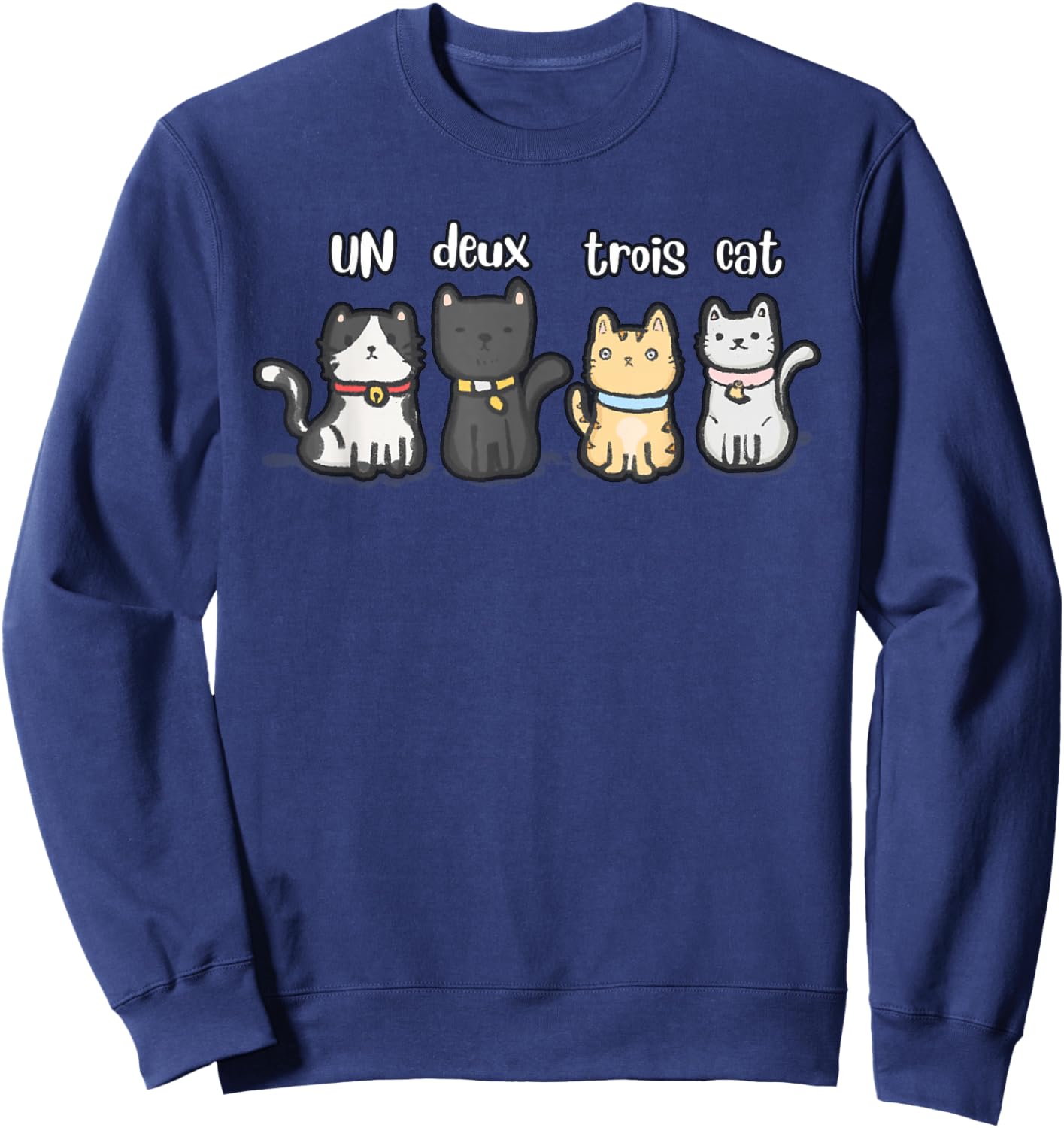 Funny Sarcastic Meme French Un Deux Trois Cat Kitten Lover Women Kids Sweatshirt - Sweatshirt | Navy