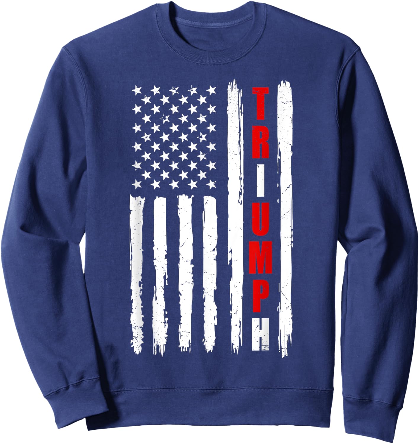 Trump Triumph 2024 Elections Political Sweatshirt - Sweatshirt | Navy