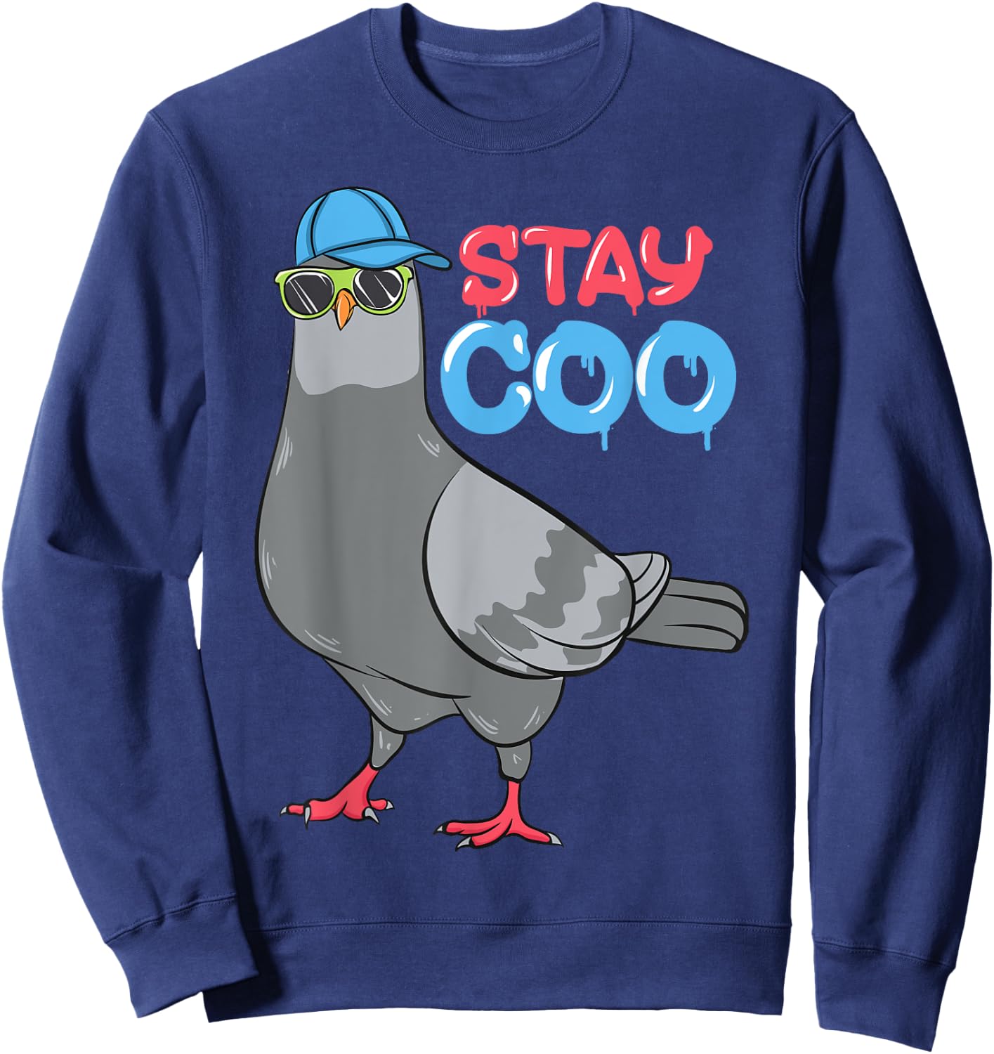 Bird Birding Pigeons Birds Cool Kids Funny Pigeon Stay Coo Sweatshirt - Sweatshirt | Navy