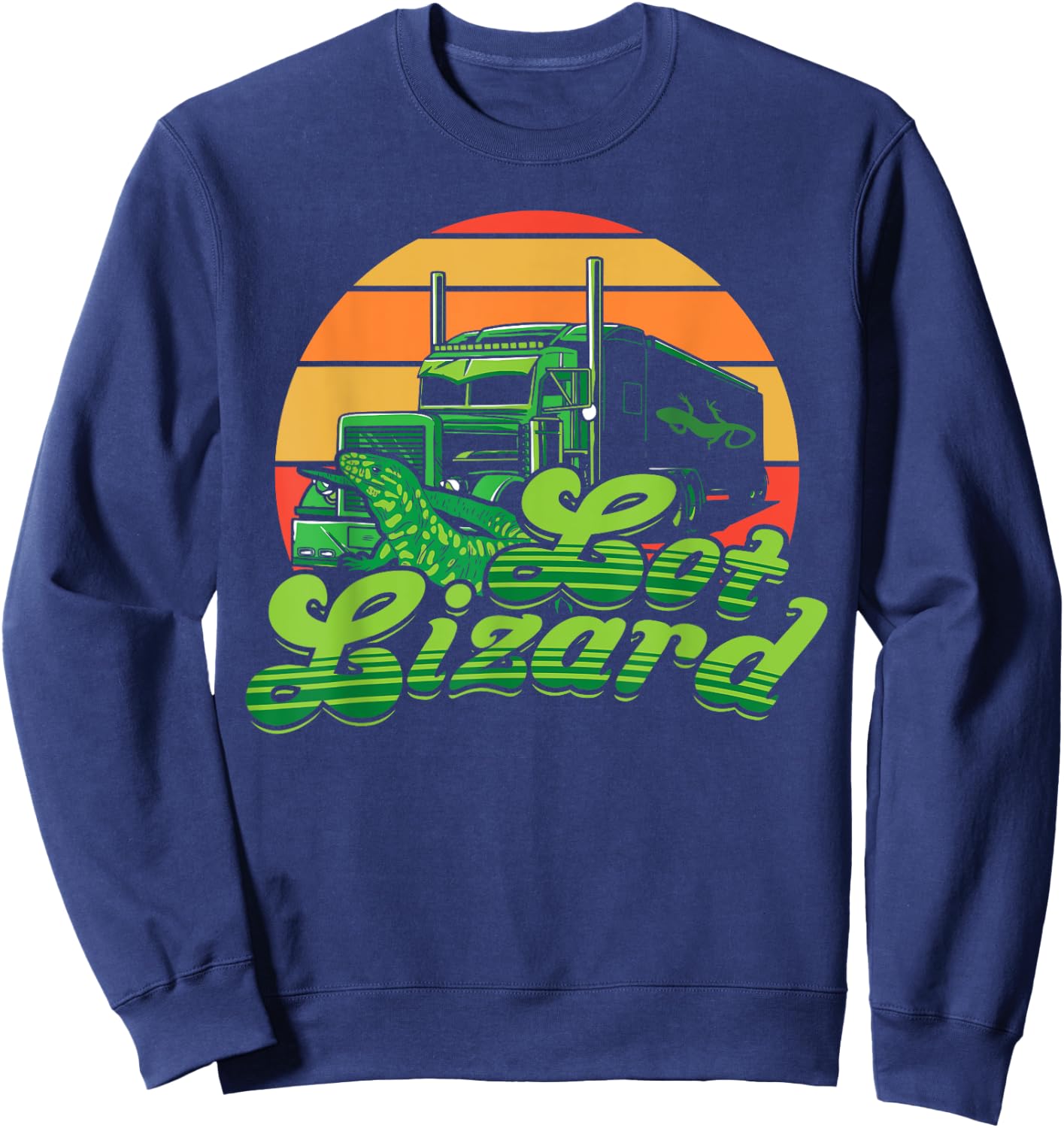 Trucker Lot Lizard Truck Driver Gift Funny Gecko Lover Retro Sweatshirt - Sweatshirt | Navy