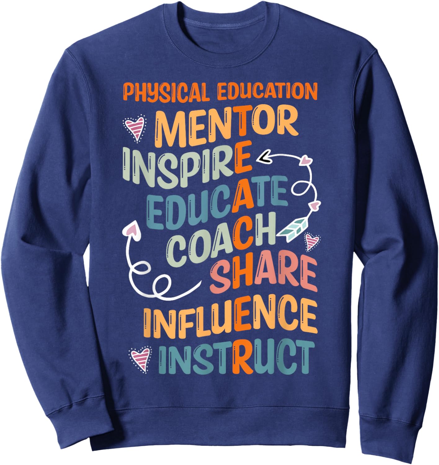 PE Teacher Mentor Physical Education Teacher Outfit Sweatshirt - Sweatshirt | Navy