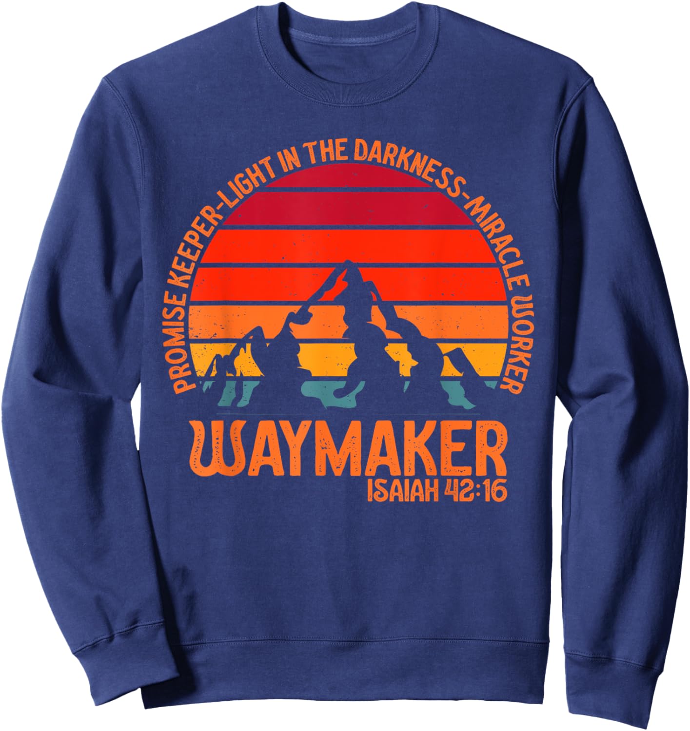 Waymaker Vintage Promise Keeper Miracle Worker Christian Sweatshirt - Sweatshirt | Navy