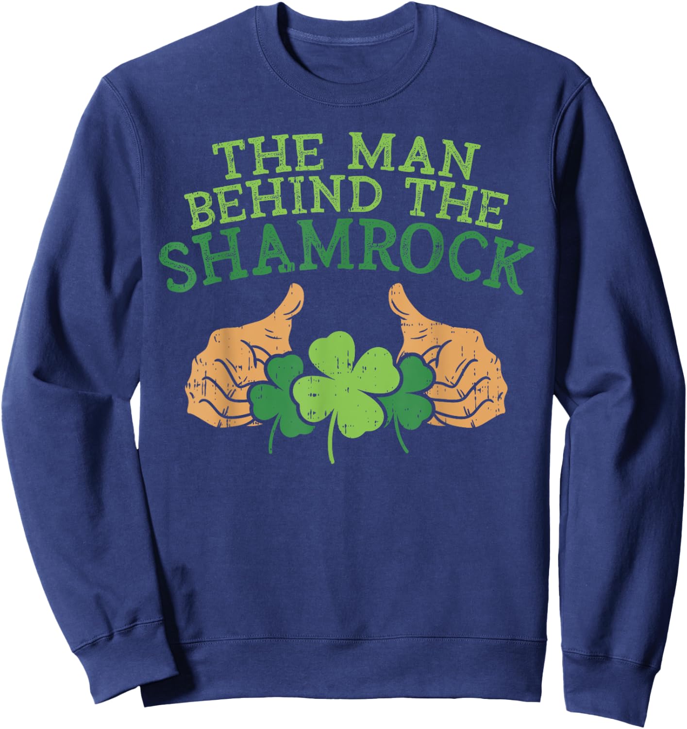Funny St Patricks Day Pregnancy Announcement Dad Shirt Man Sweatshirt - Sweatshirt | Navy