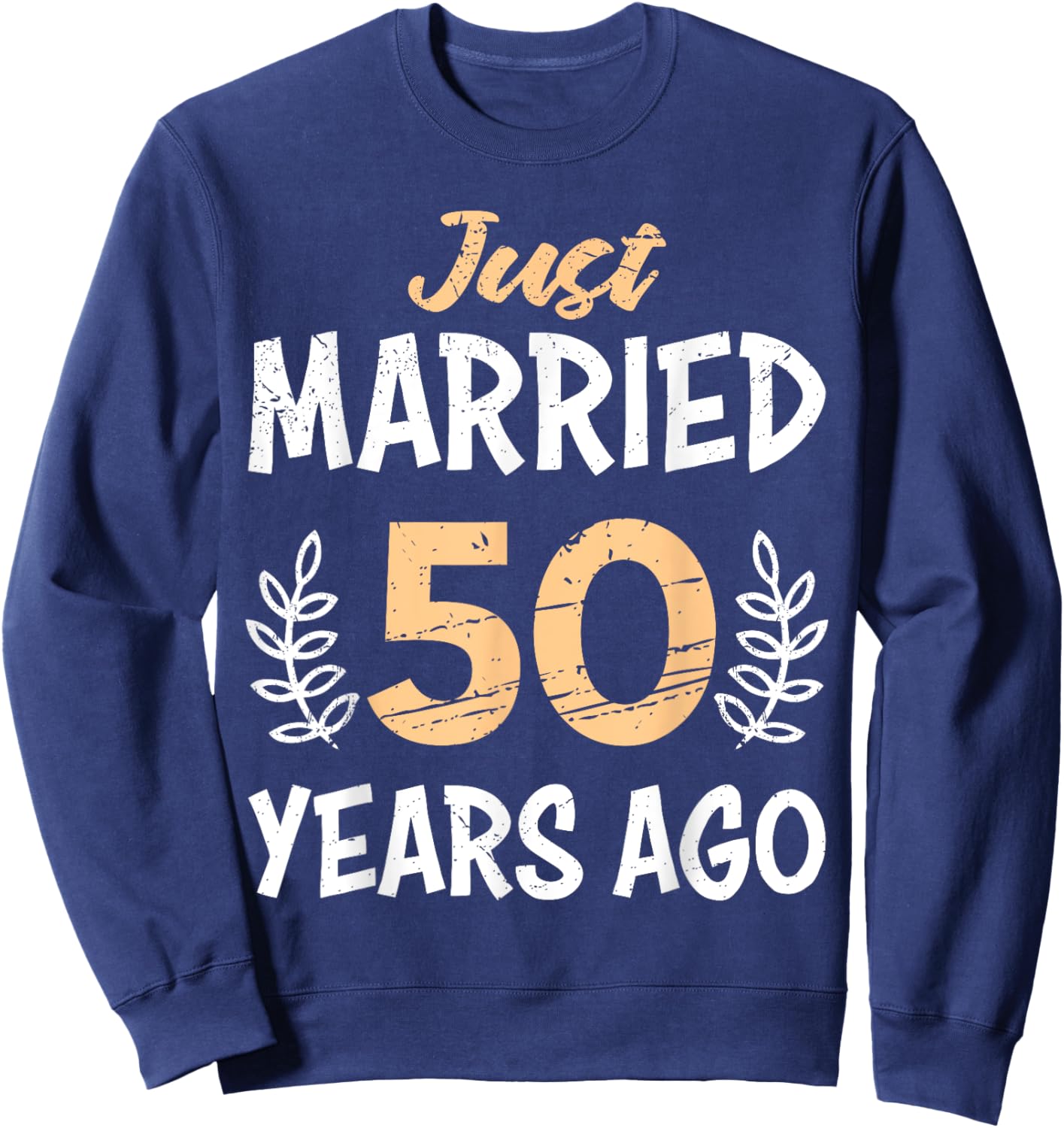 Just married 50 Jahre Goldene Hochzeit Sweatshirt - Sweatshirt | Navy