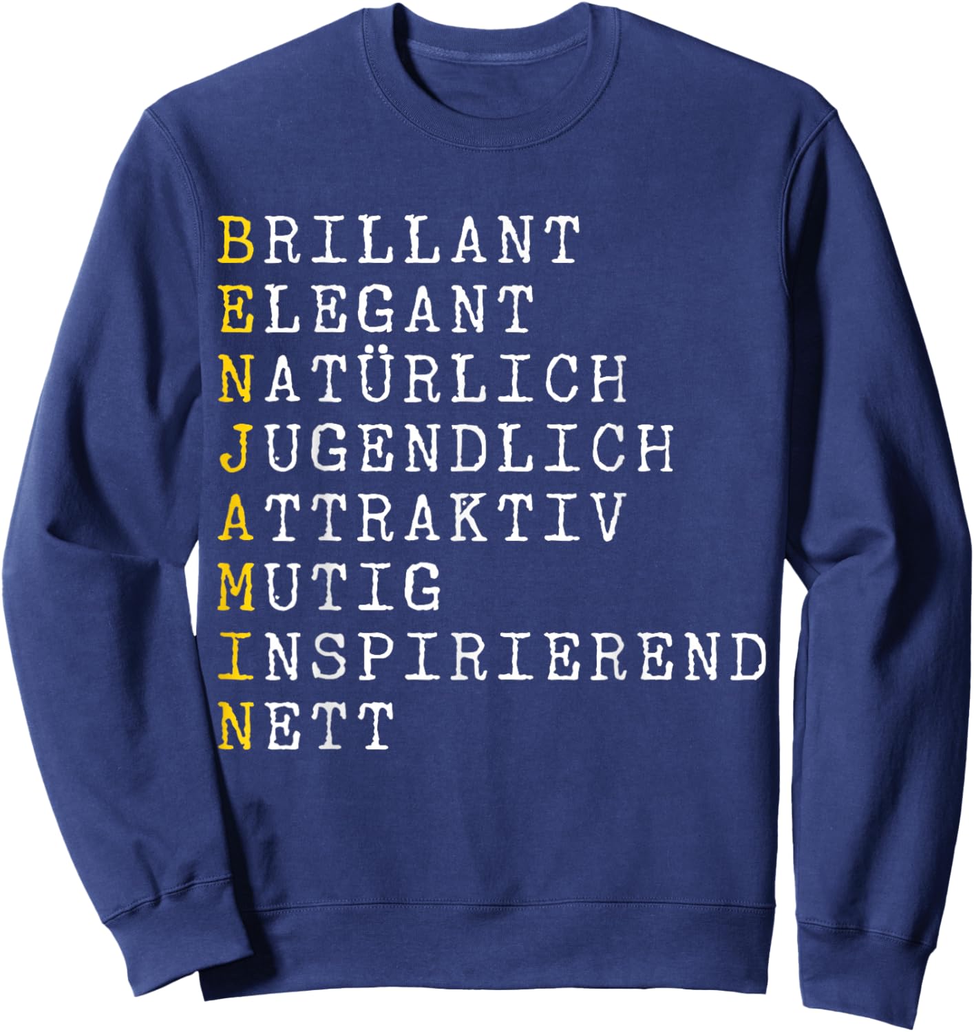 Benjamin Adjektive Personalisiert, Benjamin Name, Benjamin Sweatshirt - Sweatshirt | Navy
