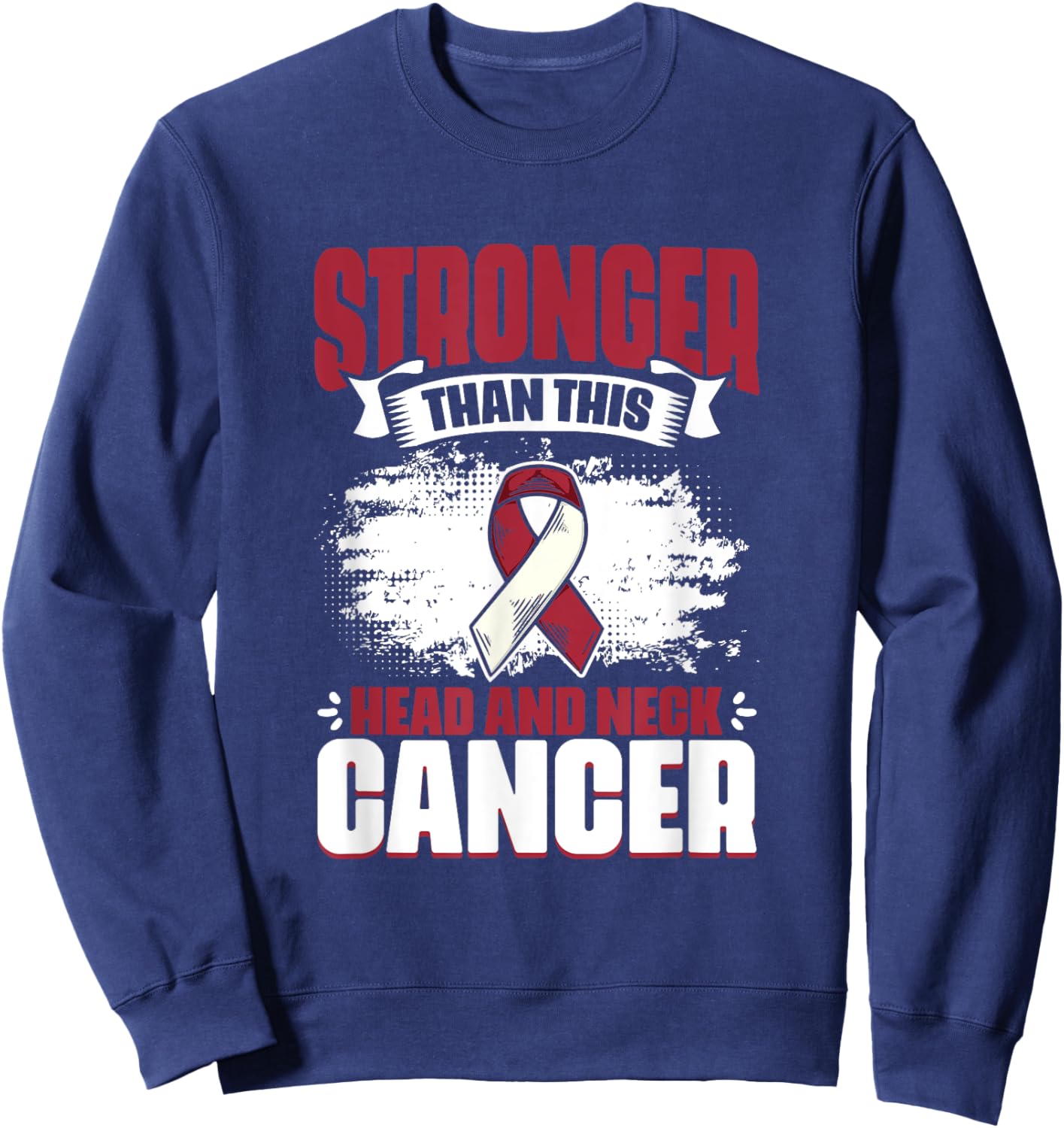 Throat Cancer Stronger Than Head And Neck Cancer Awareness Sweatshirt - Sweatshirt | Navy
