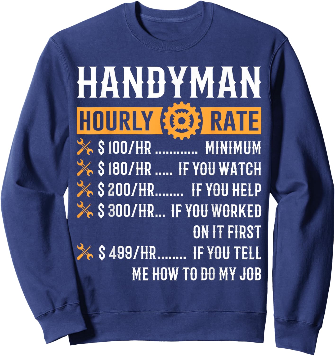 Funny Handyman Gifts ThNh Apparel Adult Black Short Sleeve Classic Fit Cotton Machine Wash Size S M L XL Imported Sweatshirt - Sweatshirt | Navy