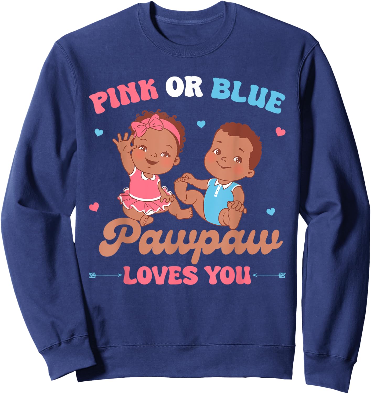 Gender Reveal Pink or Blue Pawpaw Loves You Family Matching Sweatshirt - Sweatshirt | Navy