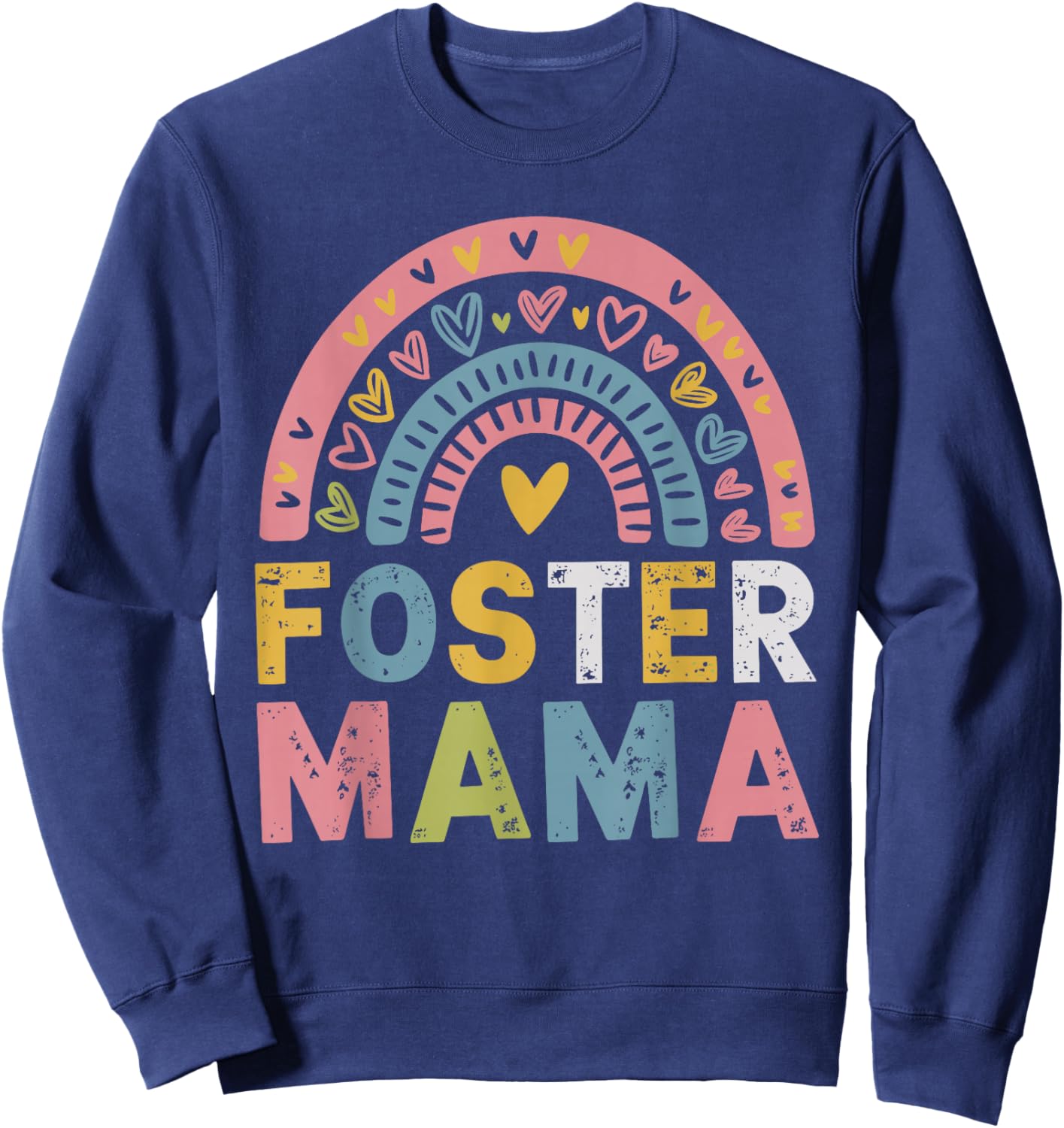 Foster Mama, Adoption Foster Care Foster Mom Adoption Sweatshirt - Sweatshirt | Navy