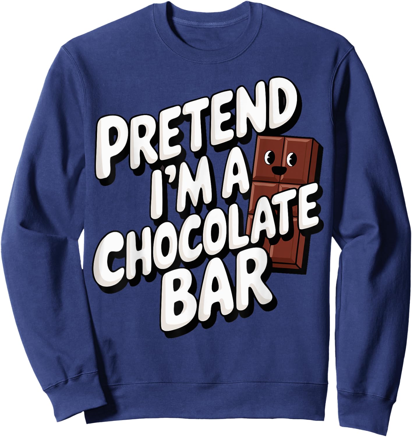 Pretend I'm A Chocolate Bar Sweatshirt - Sweatshirt | Navy