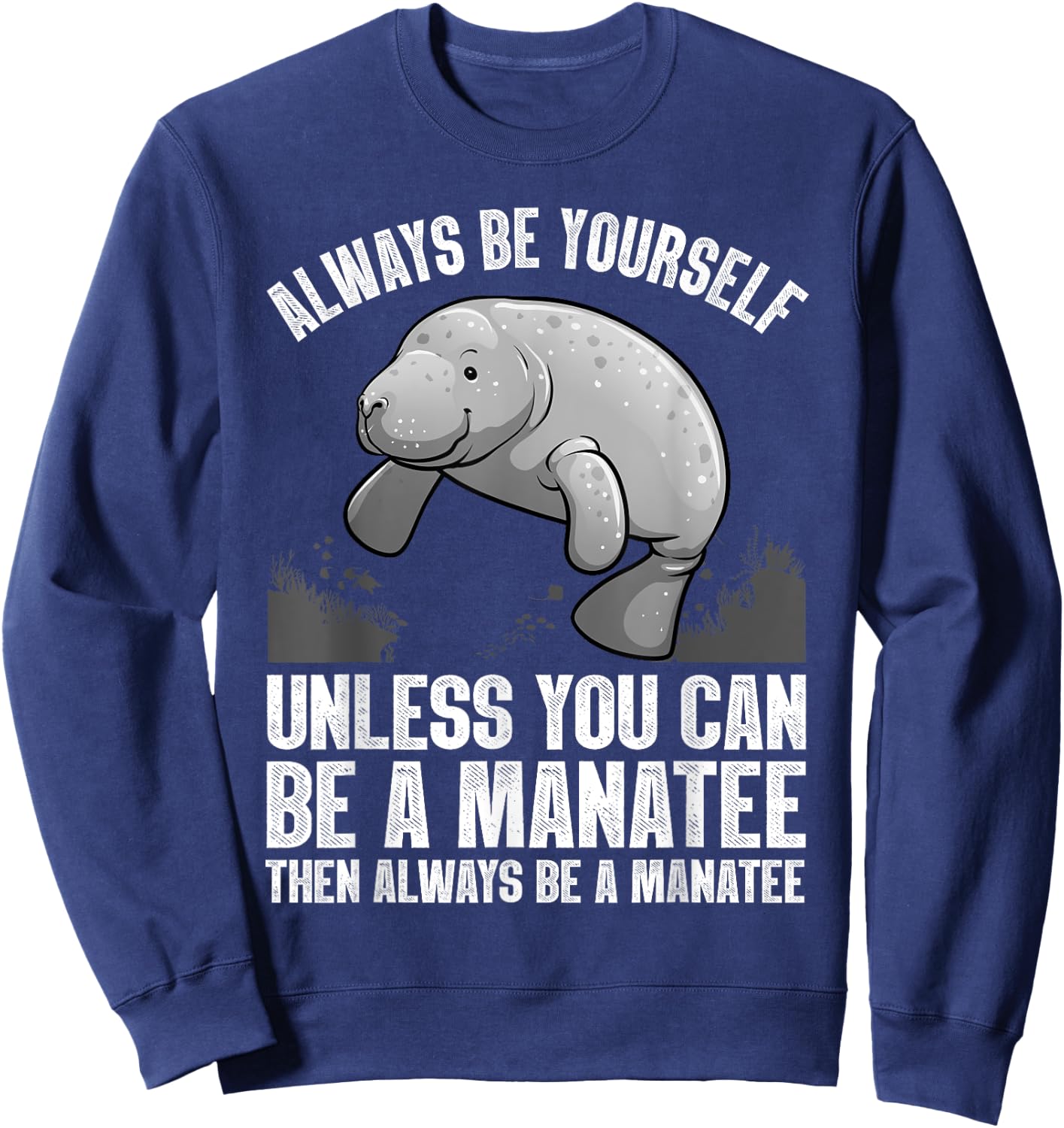 Funny Manatee Design Women Boys Girls Manatee Lover Sweatshirt - Sweatshirt | Navy