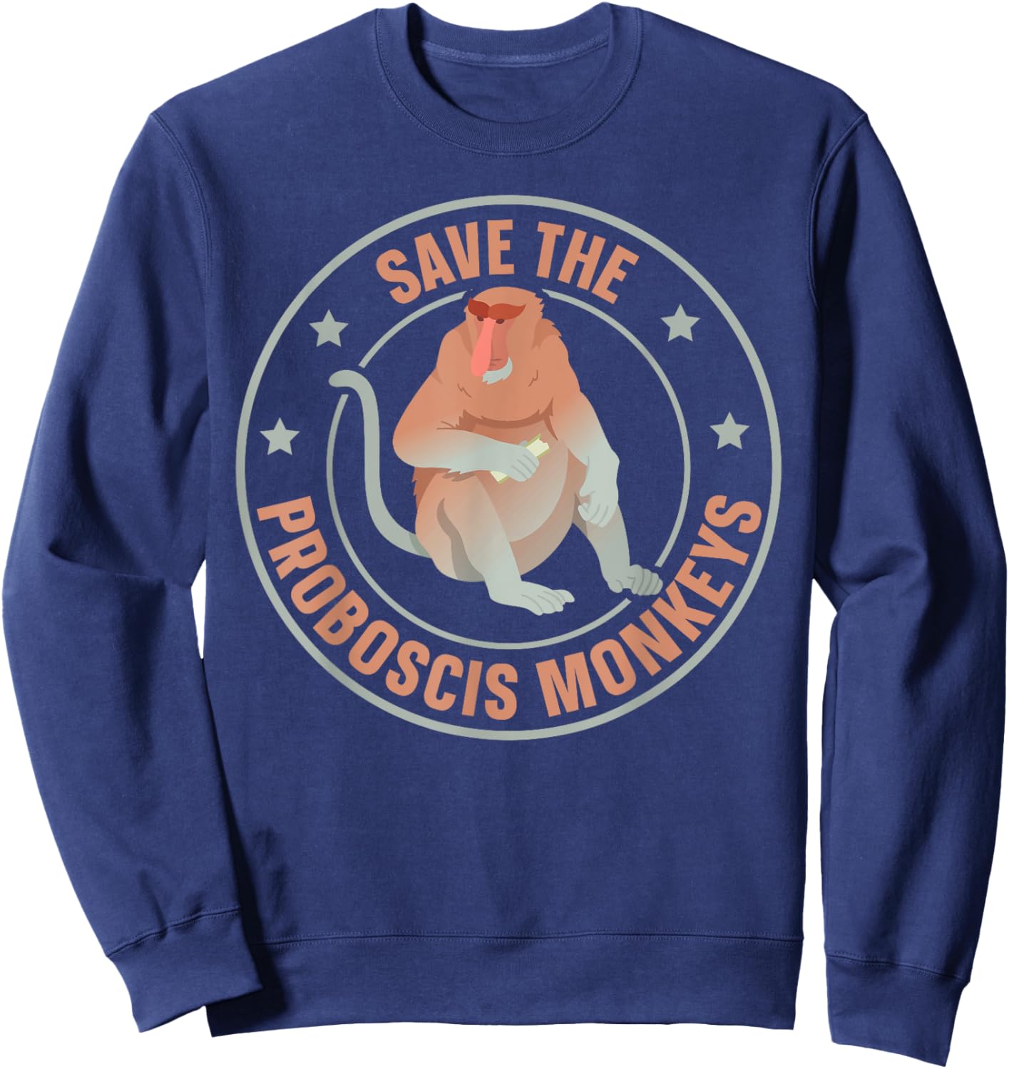 Save the proboscis monkeys Quote for a Proboscis Monkey Fan Sweatshirt - Sweatshirt | Navy