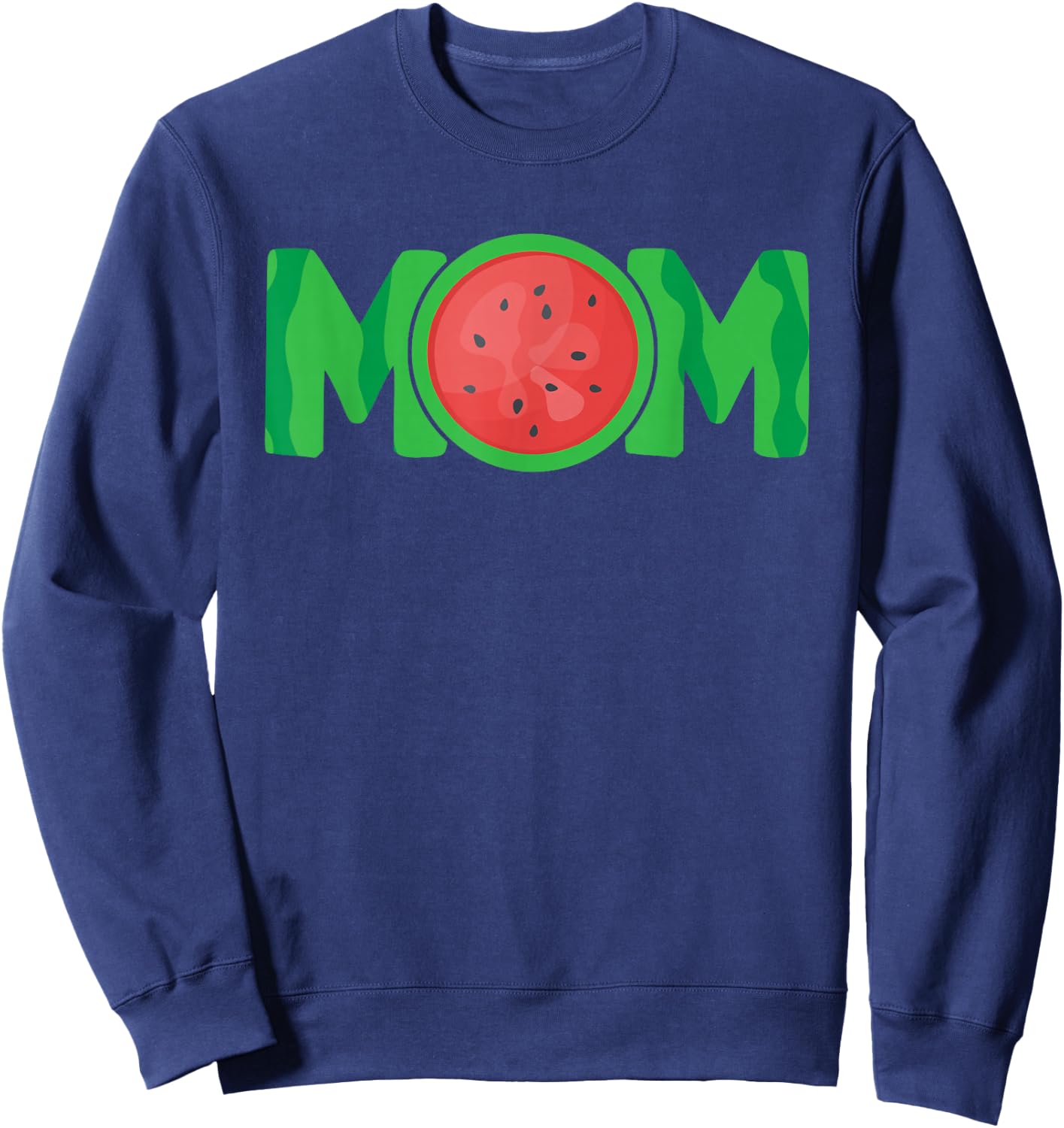 Mom Watermelon Tropical Summer Fruit Mother Sweatshirt - Sweatshirt | Navy