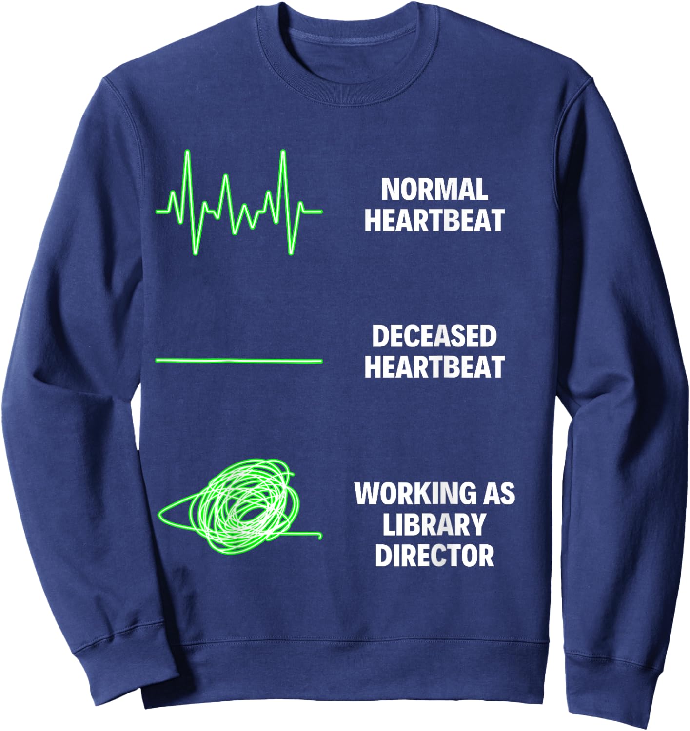 Library Director Reader Lover Book Lover Library Worker Sweatshirt - Sweatshirt | Navy