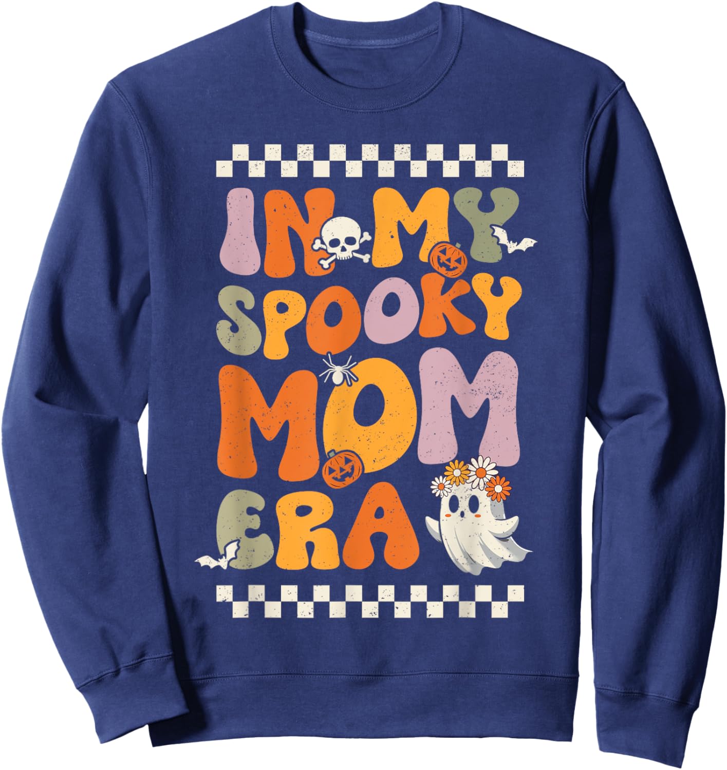 In My Spooky Mom Era Funny Ghost Halloween Mother's Day Sweatshirt - Sweatshirt | Navy