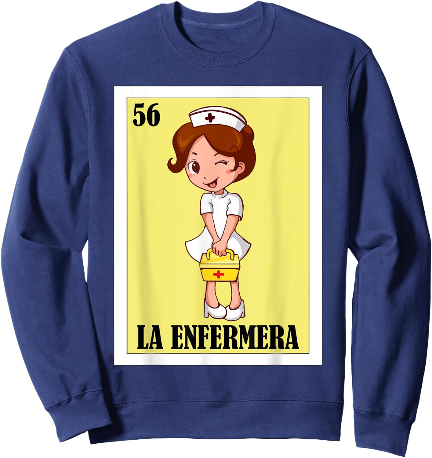 Mexican Nurse Hero Design - La Enfermera Sweatshirt - Sweatshirt | Navy