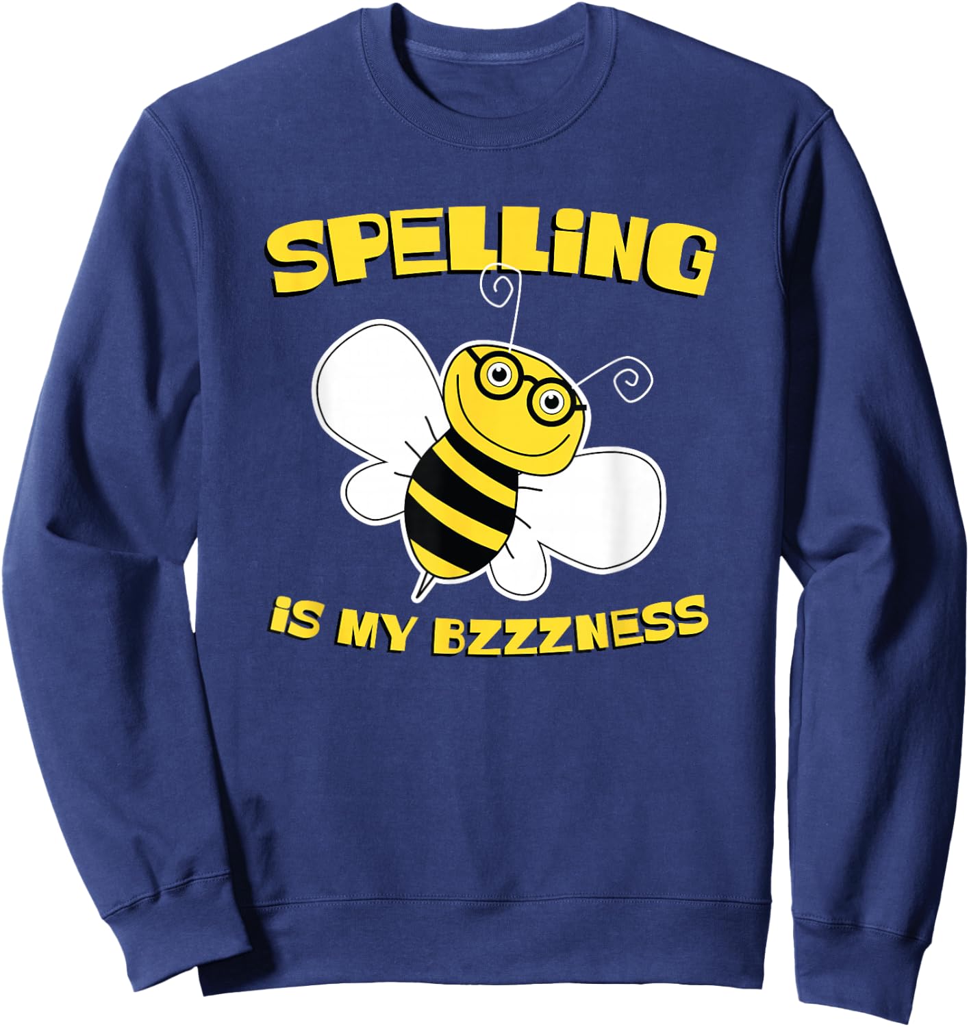 Cute Spelling Bee T Shirt for Competitive Word Loving Kids Sweatshirt - Sweatshirt | Navy