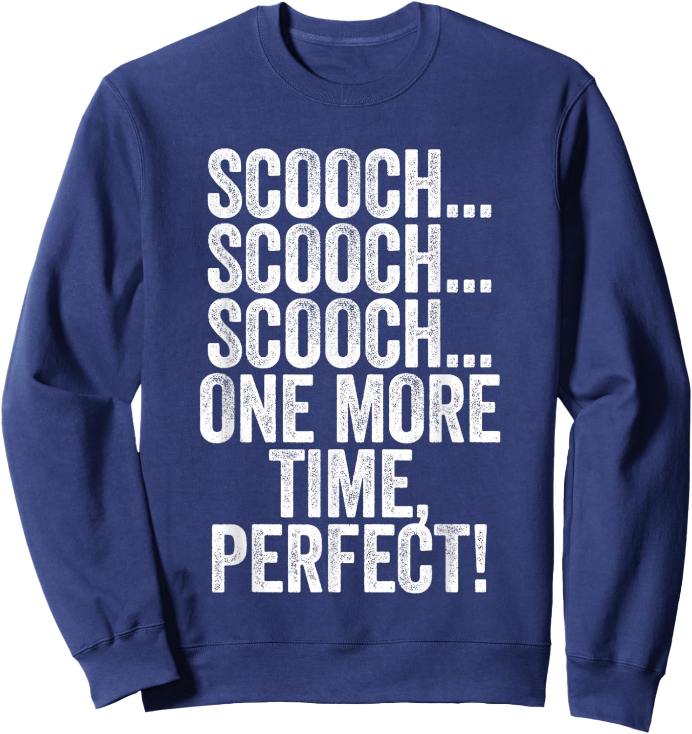 Scooch Scooch OB/GYN Gift Obstetrician Gynecologist Dr Sweatshirt - Sweatshirt | Navy