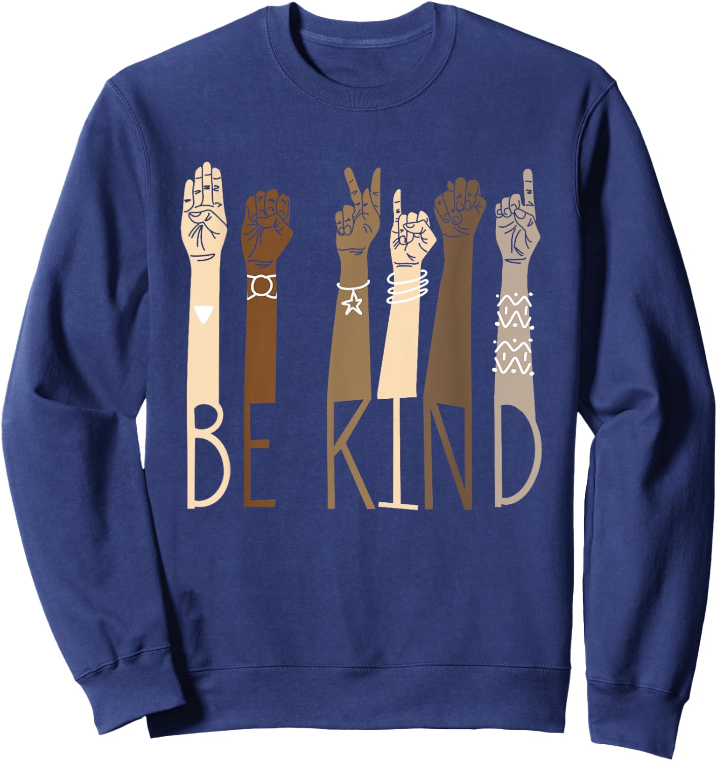Be Kind Sign Language Hand Talking Teachers Interpreter ASL Men Women Sweatshirt - Sweatshirt | Navy
