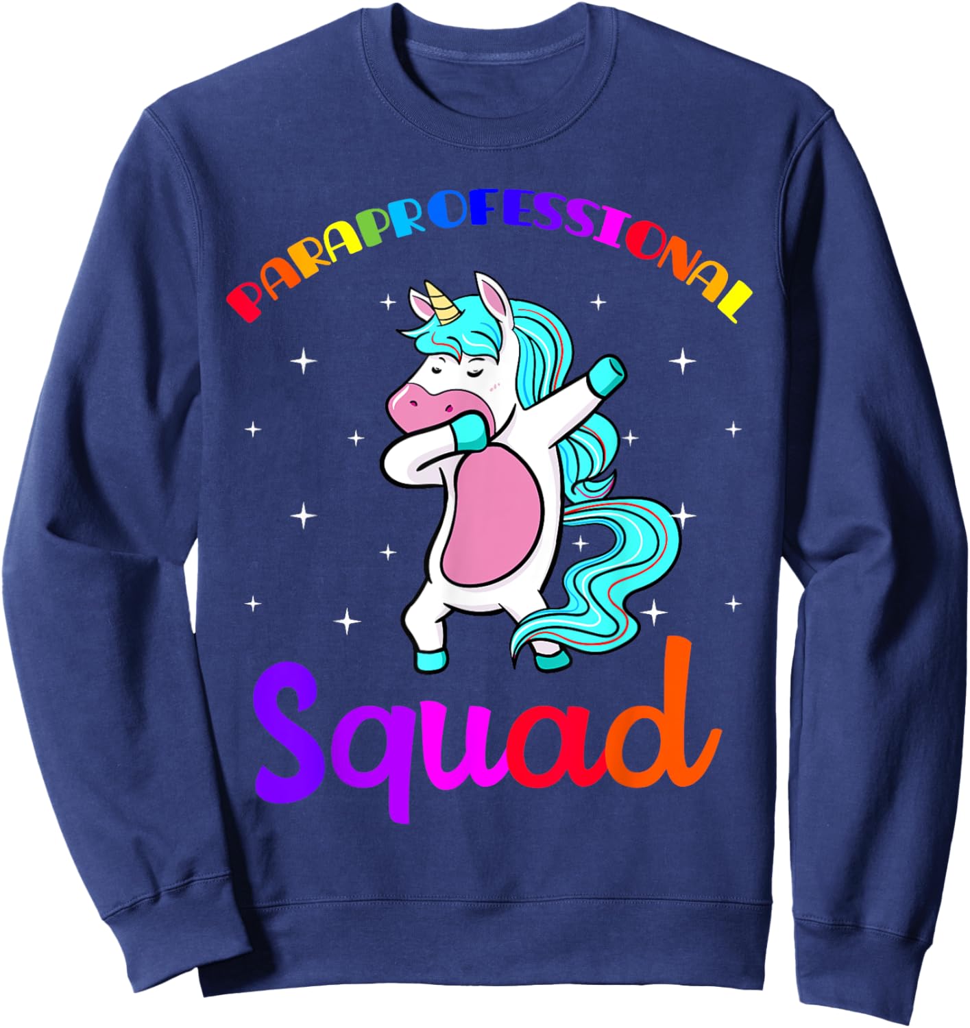 Paraprofessional Squad Paraeducator Para-pro Teacher's Aide Women Girls Kids Sweatshirt - Sweatshirt | Navy