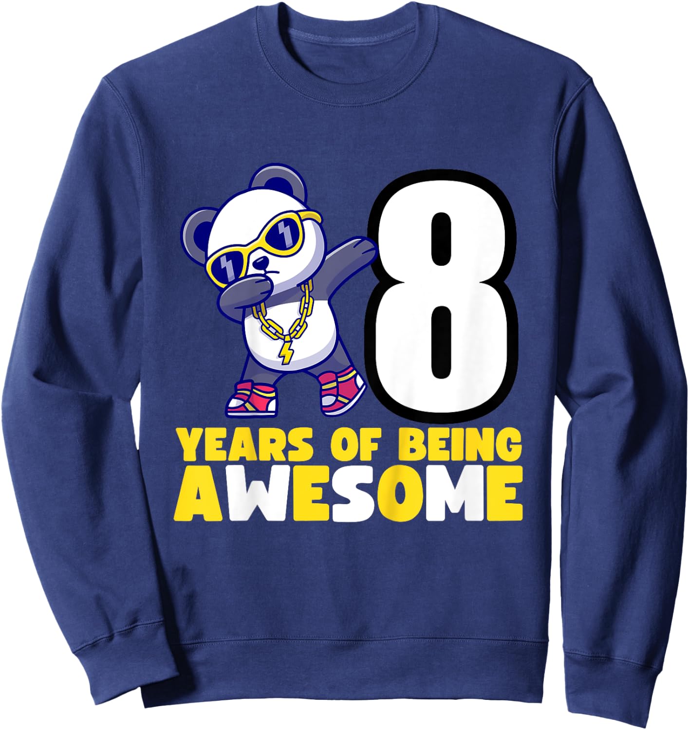 Kids Dabbing Panda Bear Birthday Party - 8 Years of Awesome Sweatshirt - Sweatshirt | Navy