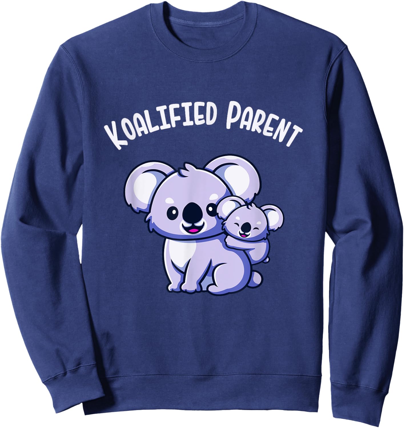 Koalified Parent Koala Family Mum Dad Parents Sweatshirt - Sweatshirt | Navy