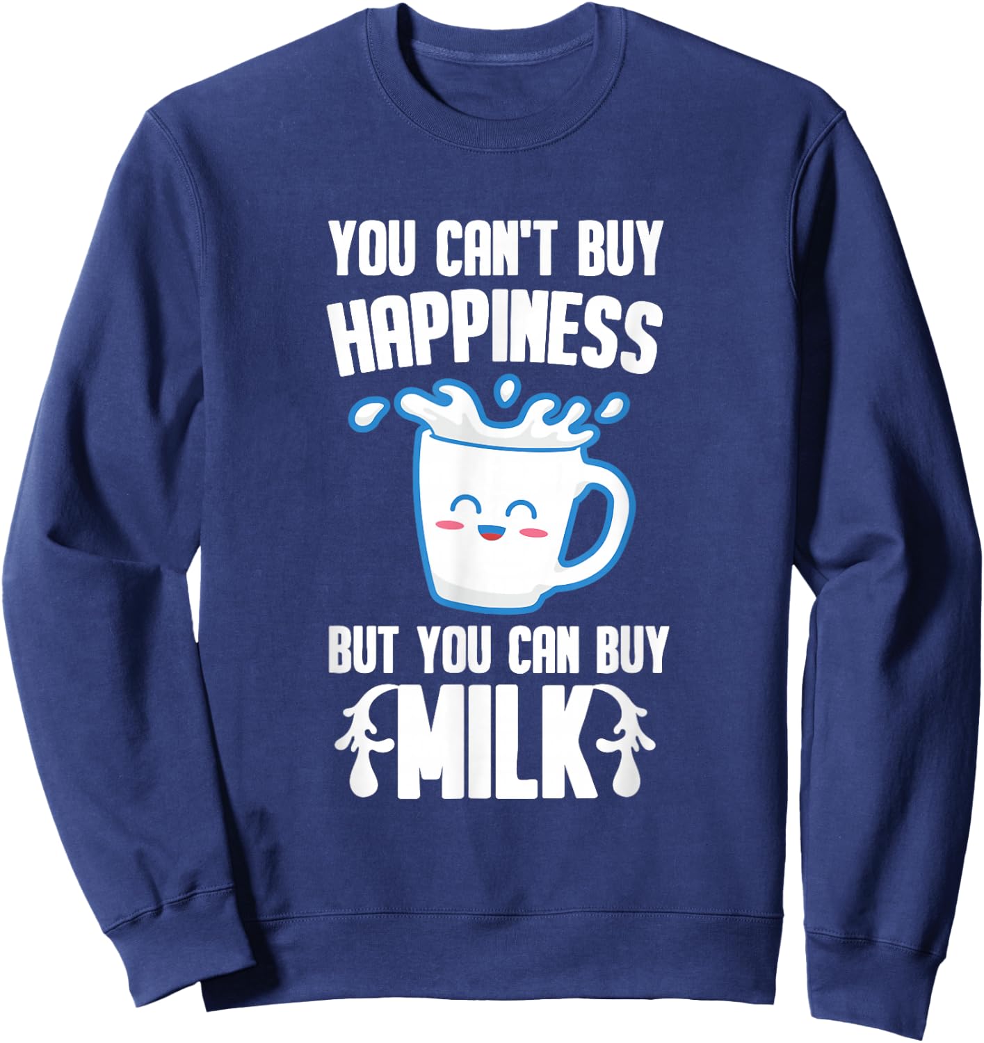Milk Lover Gift - Dairy Farmer Sweatshirt - Sweatshirt | Navy