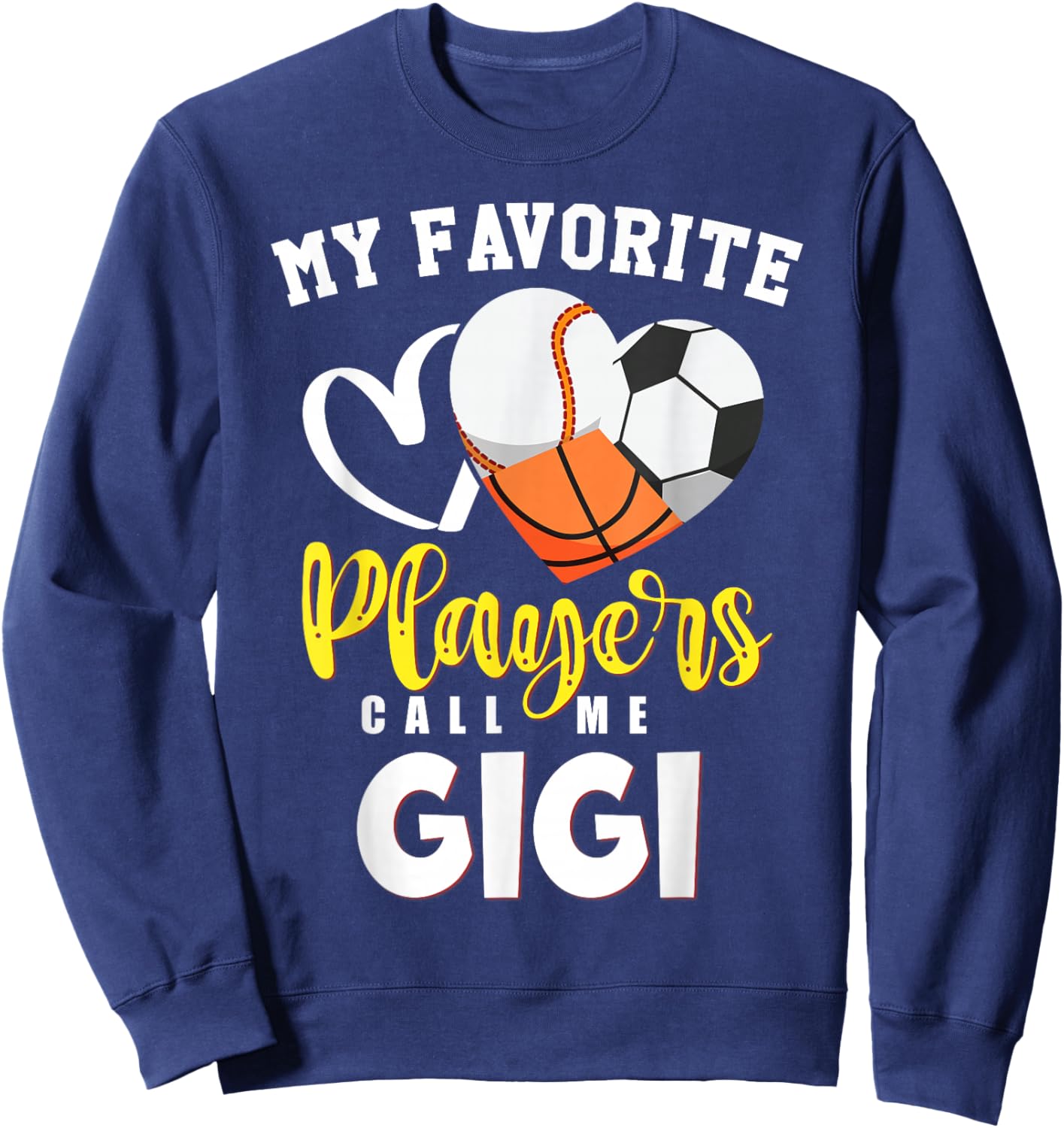 GIGI My Favorite Baseball Soccer Basketball Players Call Sweatshirt - Sweatshirt | Navy
