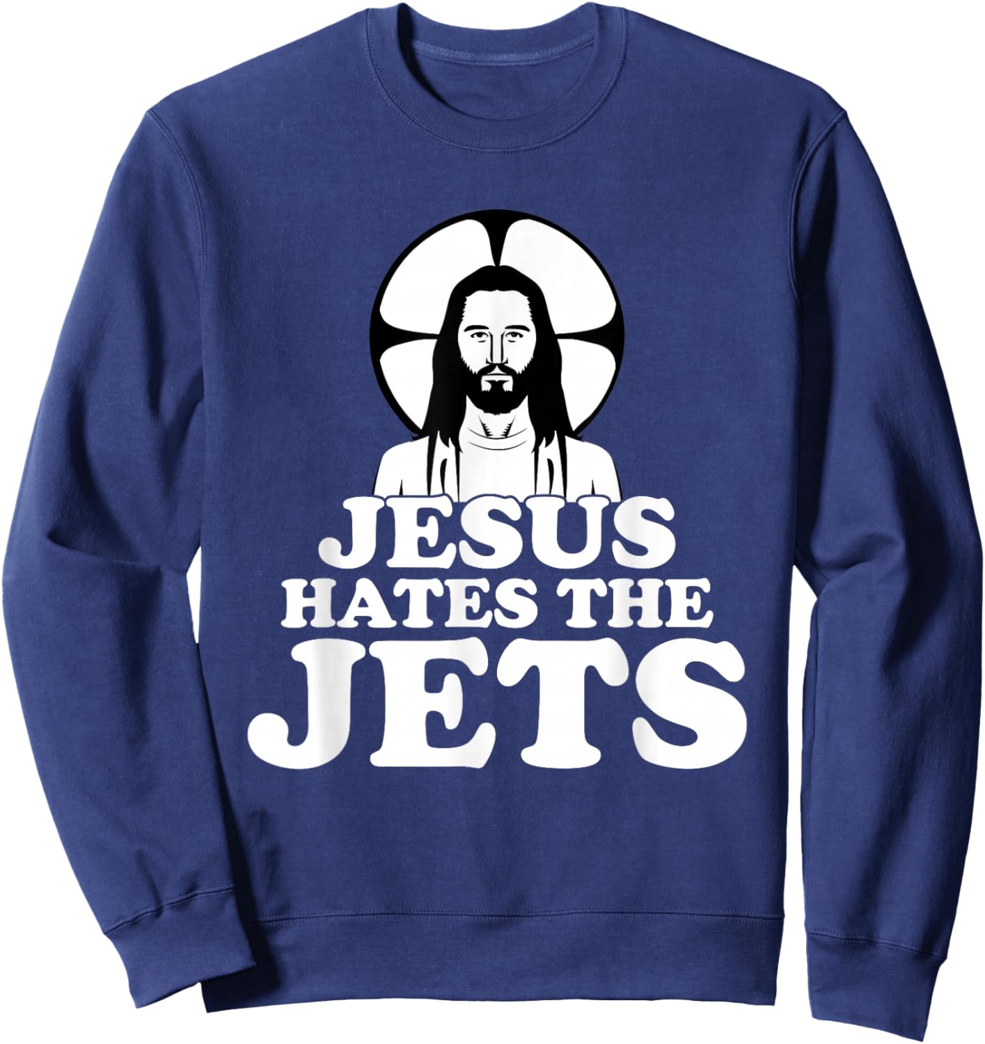Jesus Hates The Jets Sweatshirt - Sweatshirt | Navy