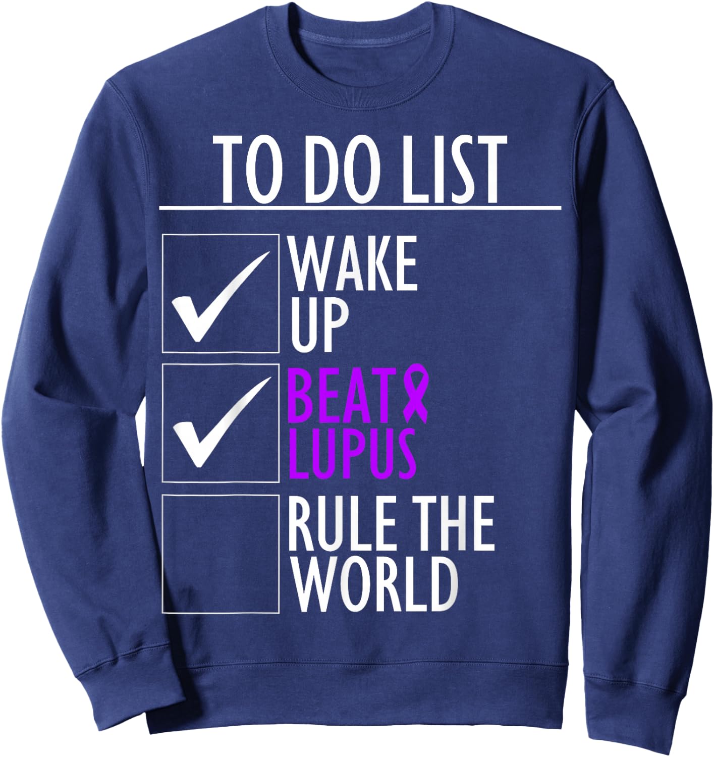 Purple Ribbon Wolf To Do List Beat Lupus Awareness Sweatshirt - Sweatshirt | Navy