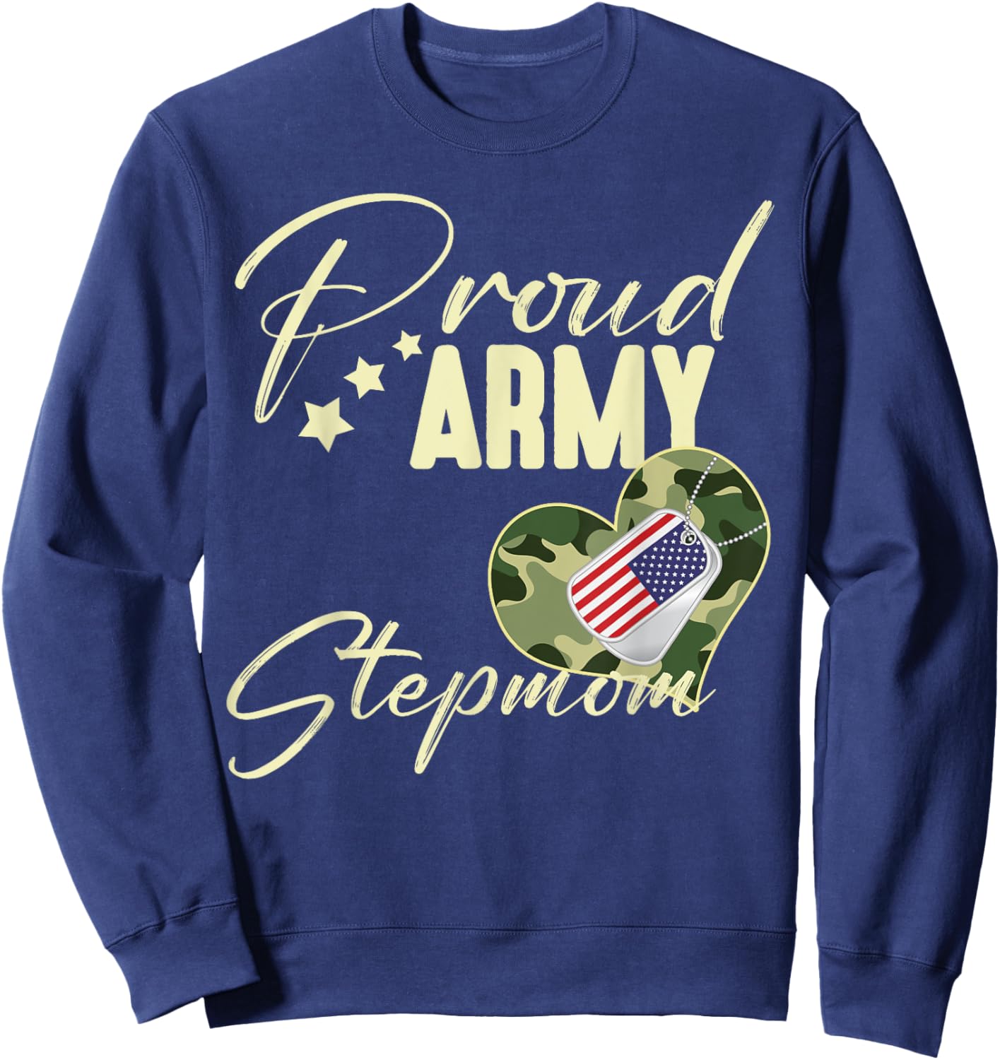 Proud Army STEPMOM Camouflage Dog Tag USA American Flag Women Sweatshirt - Sweatshirt | Navy